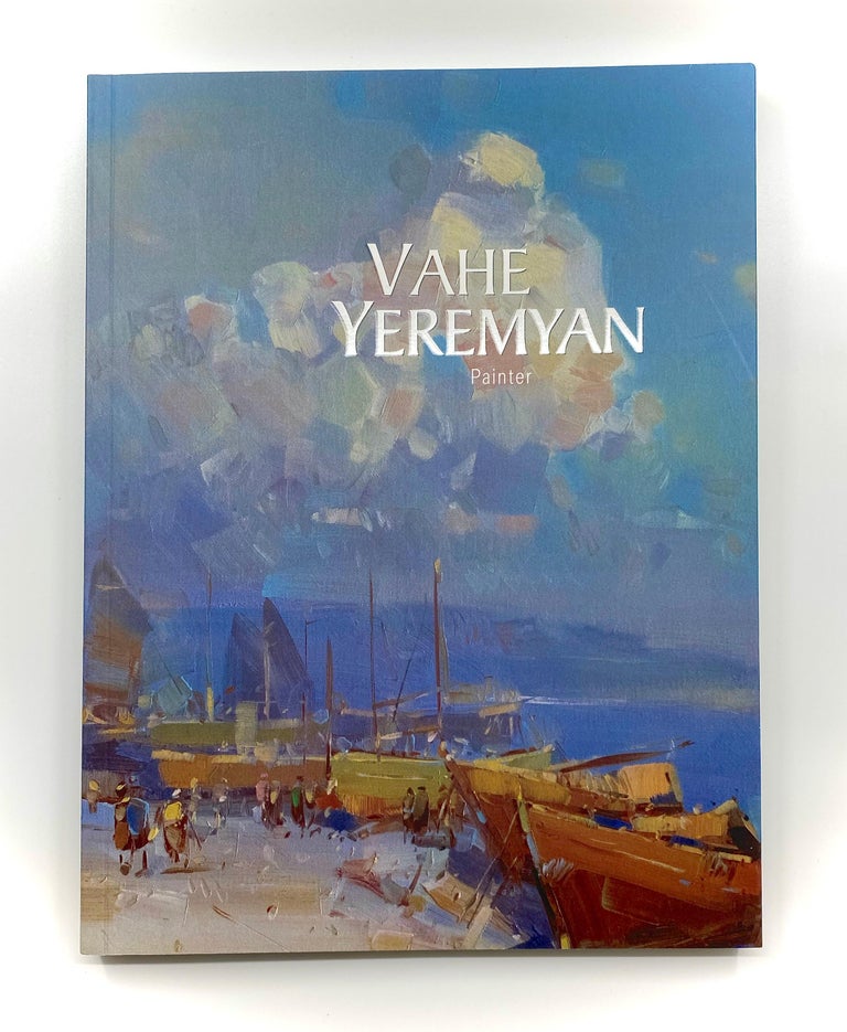 Vahe Yeremyan - Vahe Yeremyan Painter Book, 1st Edition For Sale at 1stDibs