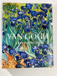 Van Gogh a Retrospective 1986 1st Edition