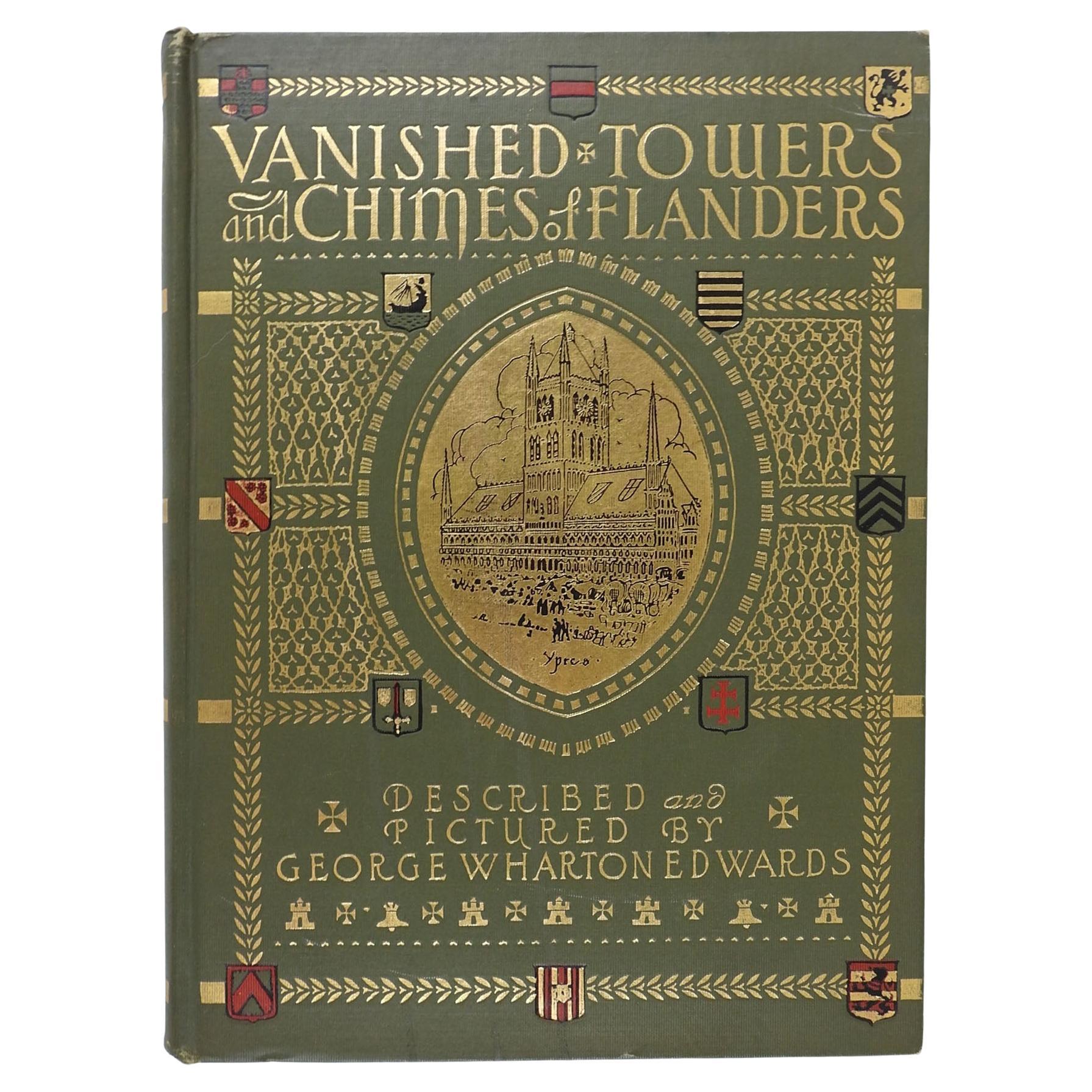 Vanished Towers and Chimes of Flanders, Buch