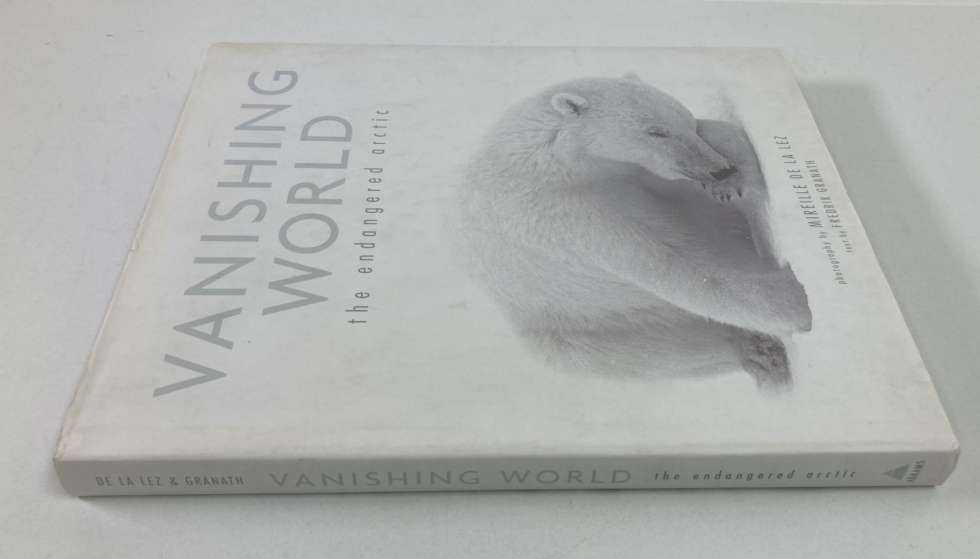Expressionist Vanishing World: The Endangered Arctic Fredrik Granath Hardcover Book