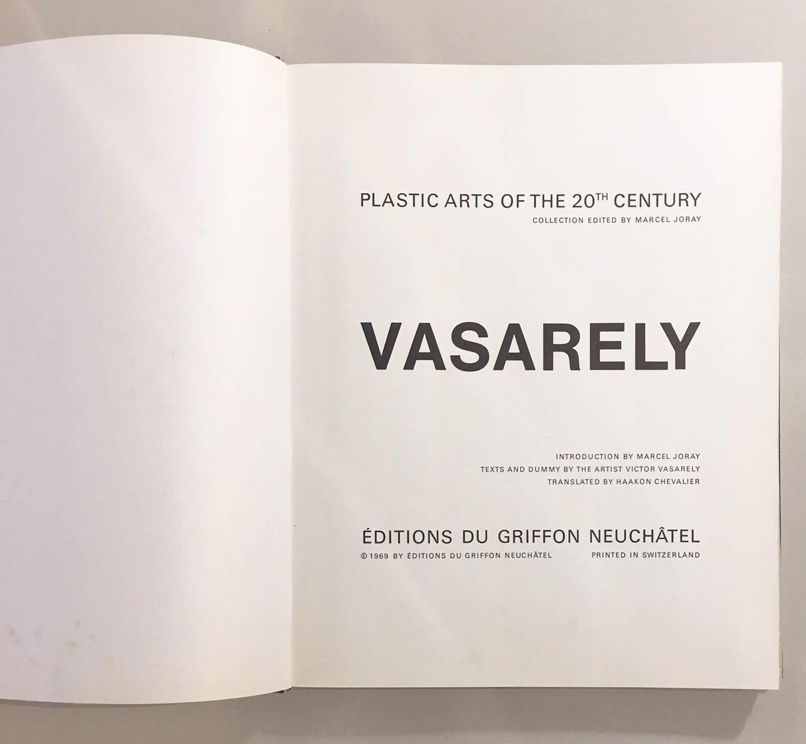 Vasarely plastic arts of the 20th century. Text and dummy by artist Victor Vaserely, 1969. Editions du Griffon Nuchatel 195 pages. Printed in Switzerland. English. This is a beautiful book full of B.W and color plates.