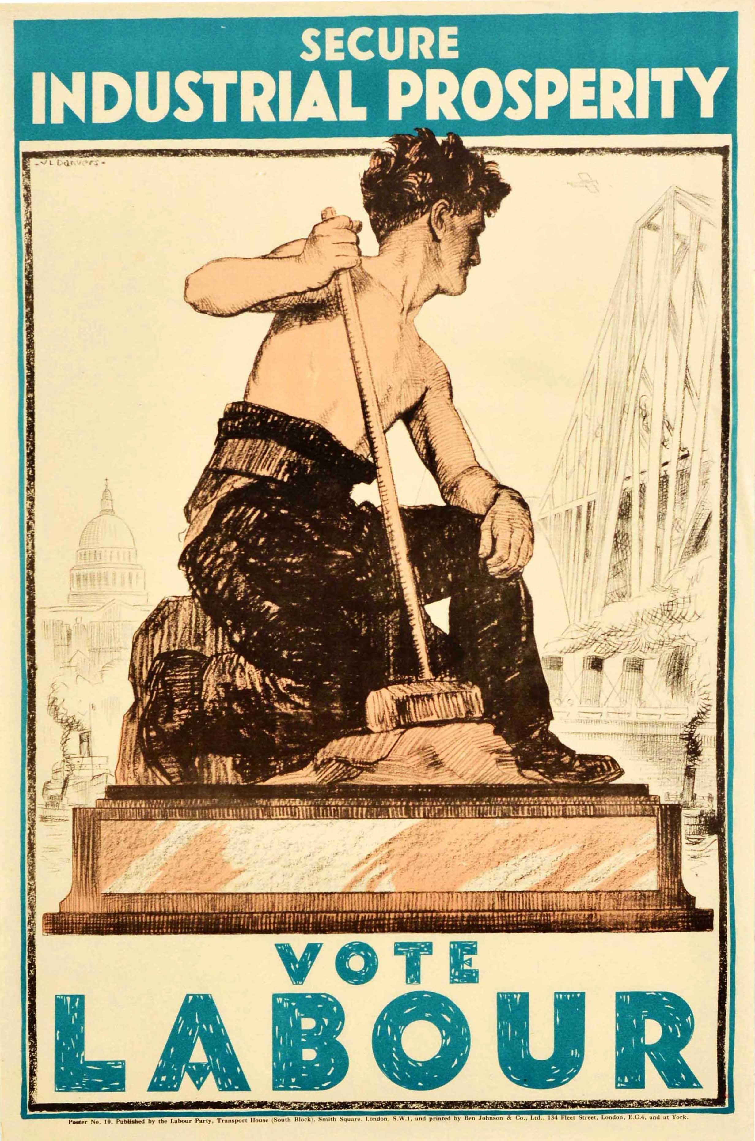 Verney L. Danvers Print - Original Vintage Poster Secure Industrial Prosperity Vote Labour Party Elections