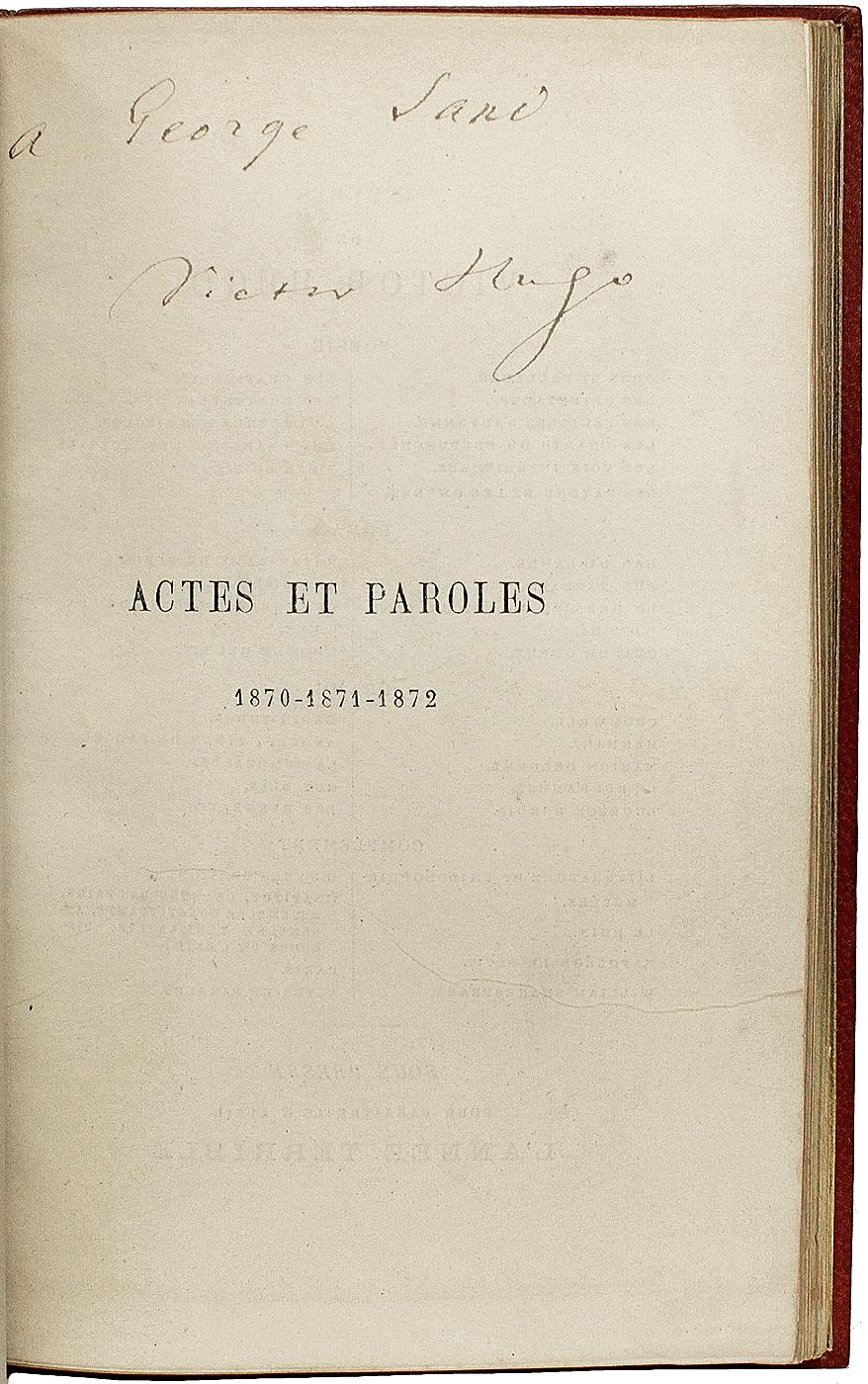 Victor HUGO. Actes et Paroles 1870-1871-1872. 1st ED INSCRIBED TO GEORGE SAND In Good Condition In Hillsborough, NJ