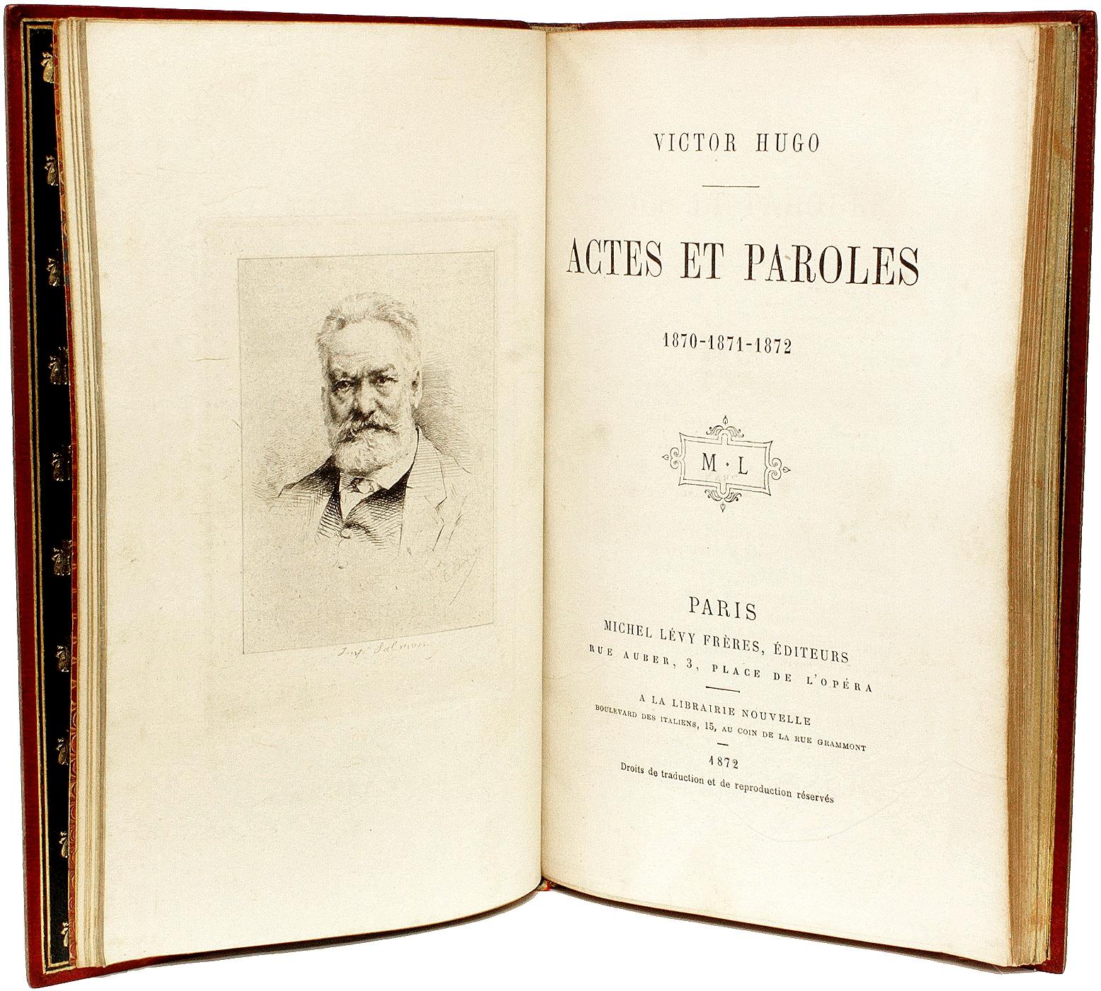 Victor HUGO. Actes et Paroles 1870-1871-1872. 1st ED INSCRIBED TO GEORGE SAND 1