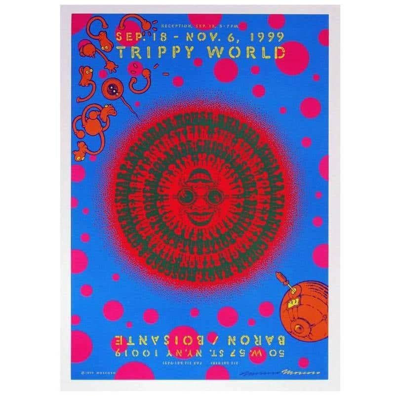 Signed vintage Victor Moscoso exhibition poster
Published in conjunction with 'Trippy World' - a 1999 exhibition held at Baron/Boisante gallery, New York. 

Off-set lithograph
Measures: 16 x 20 inches
Hand signed in pencil (lower right).
Very