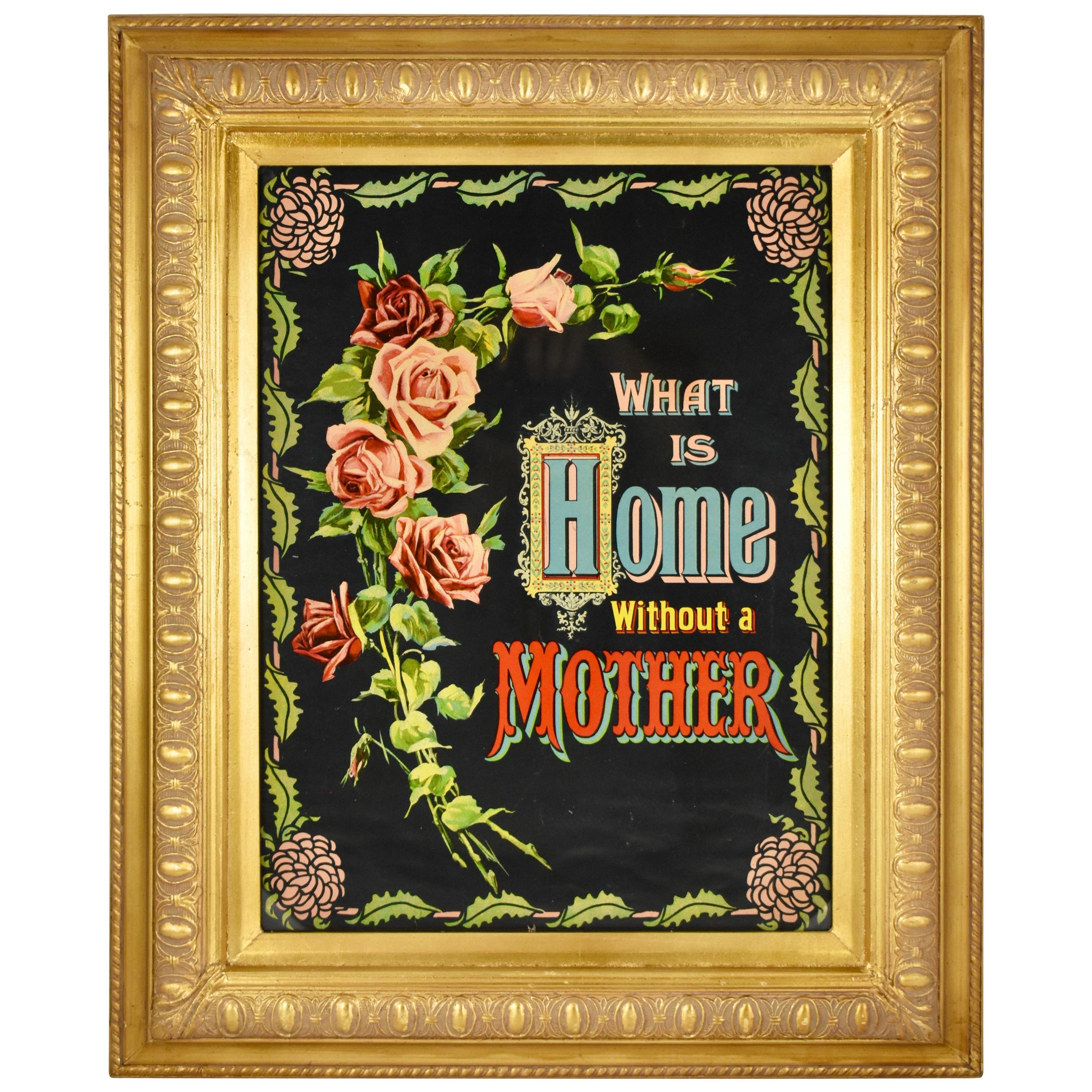 Victorian Chromolithograph What Is Home Without Mother Motto in Gilt Wood Frame