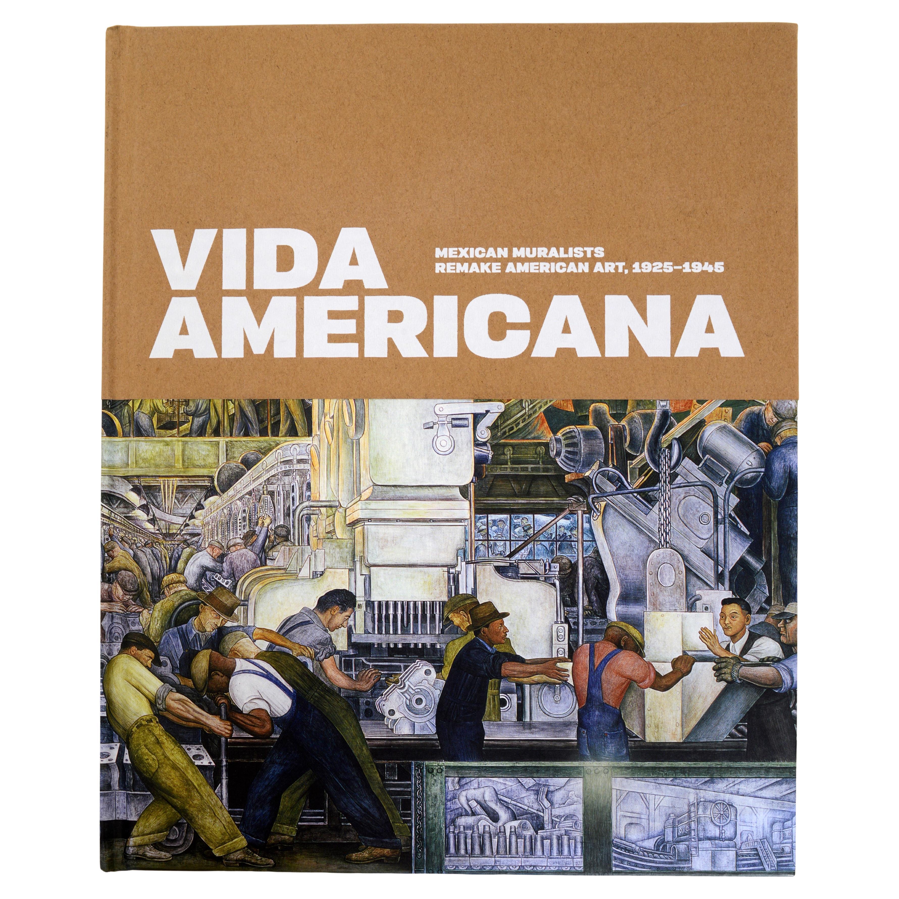 Vida Americana Mexican Muralists Remake American Art. 1925-1945, 1st Ed For Sale