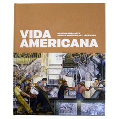 Vida Americana I muralisti messicani rifanno l'arte americana. 1925-1945, 1a Ed.