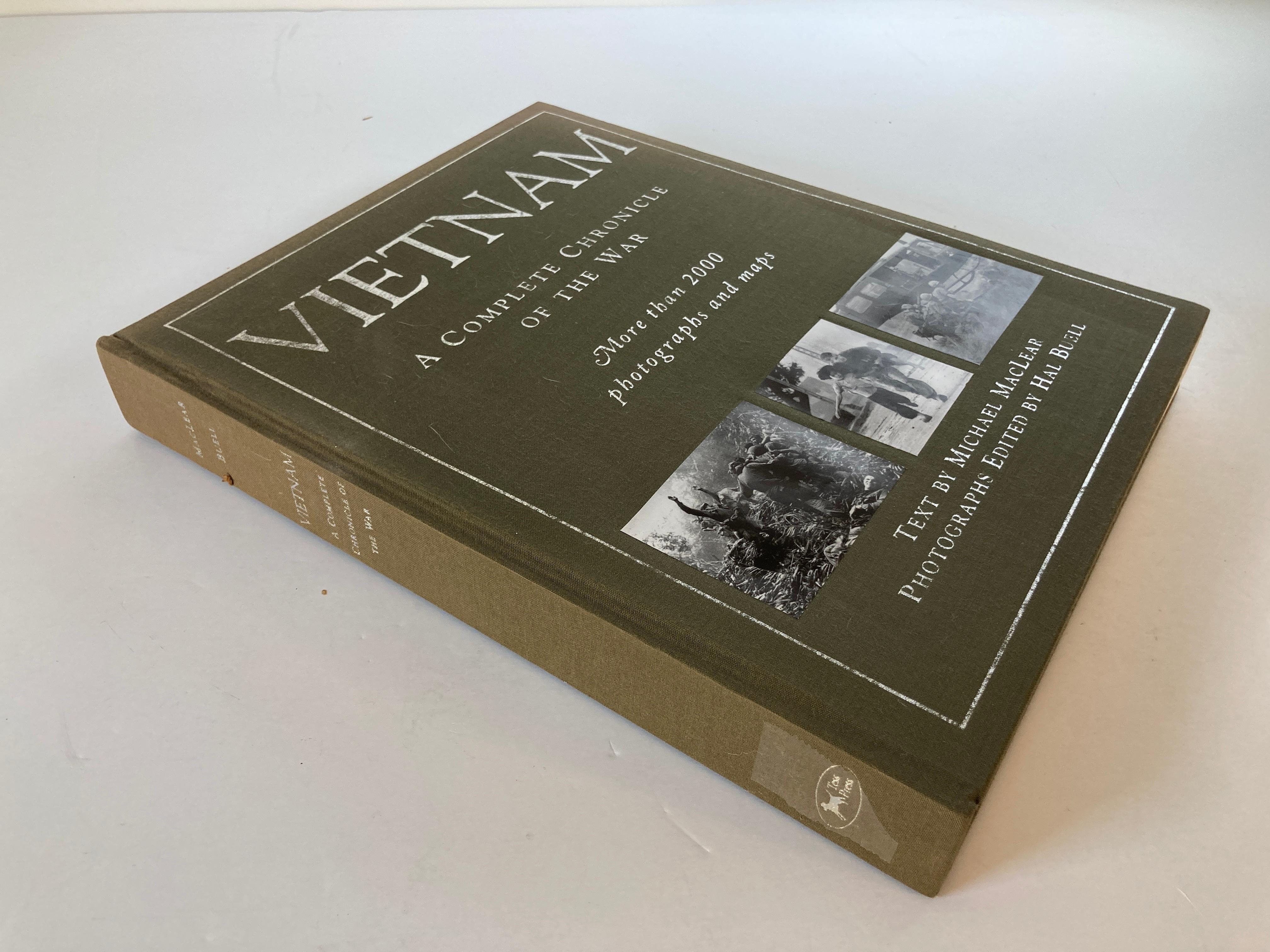 Vietnam A Complete Chronicle of The War Hardcover Book– January 1, 2003
by Michael MacLear (Author), Hal Buell (Editor)
A huge compilation of text and more than 2000 photographs and maps relating to the history of the Vietnam conflict. Images are