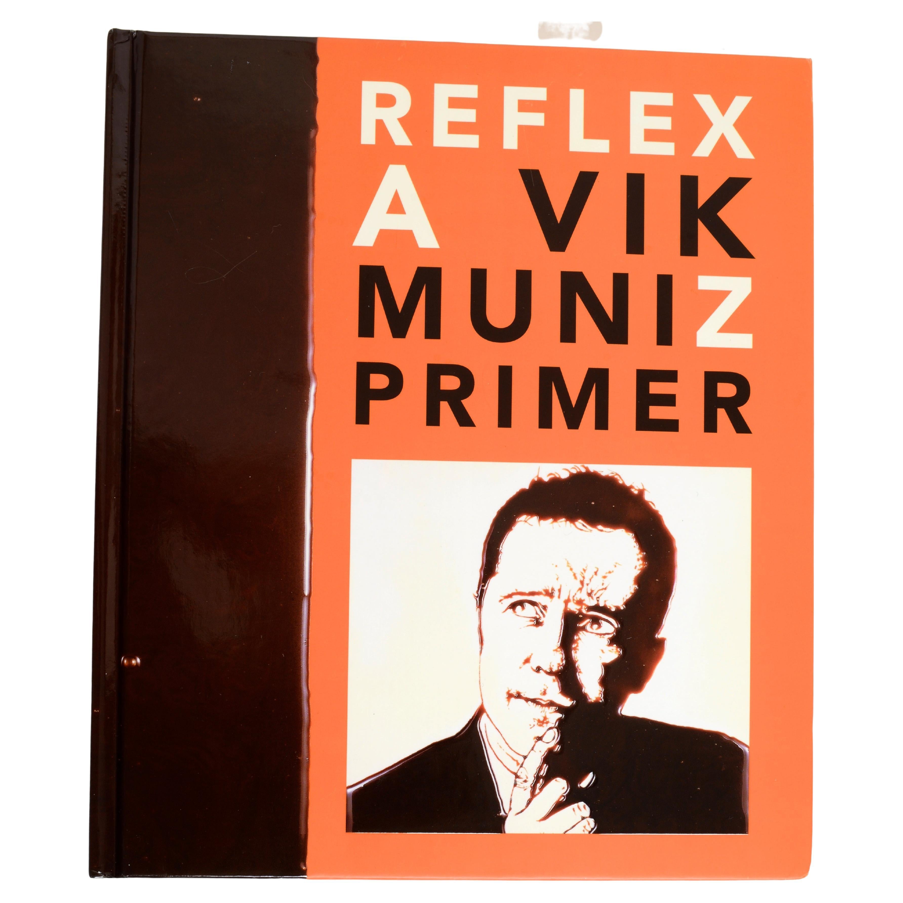 Vik Muniz: Reflex: A Vik Muniz Primer by Lesley Martin, Stated 1st Ed