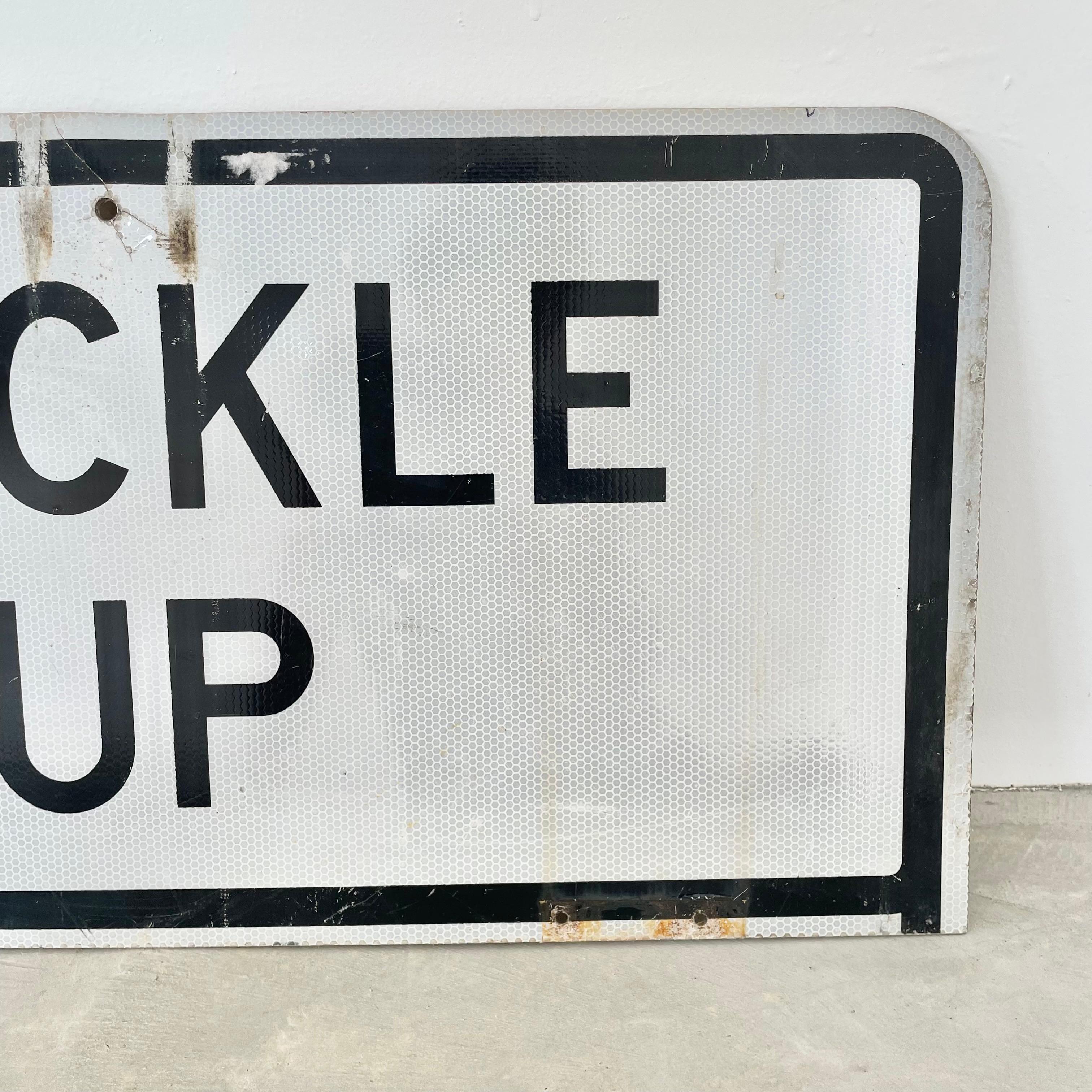 Late 20th Century Vintage 'Buckle Up' Road Sign