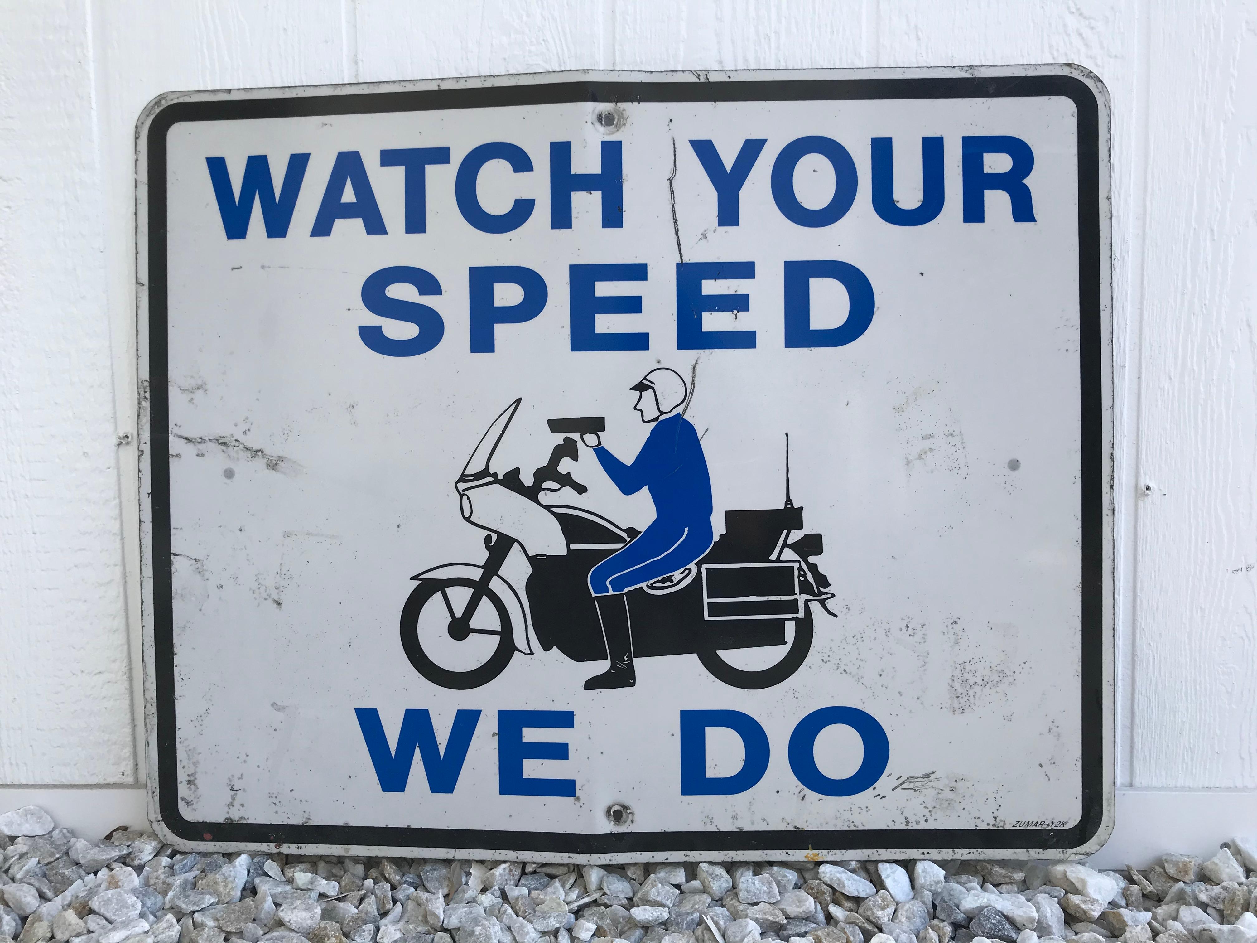 watch your speed signs