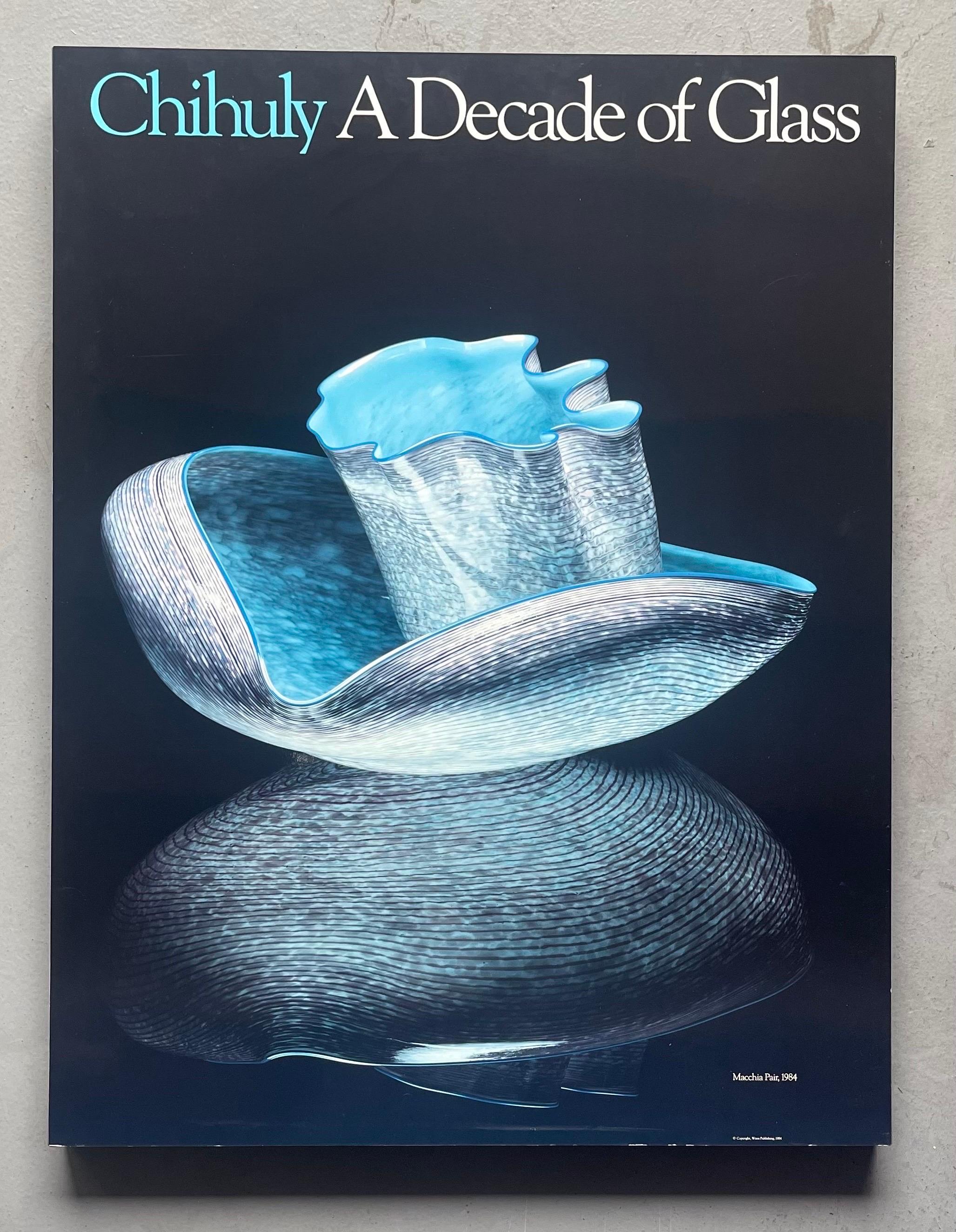 Affiche vintage « Chihuly a Decade of Glass » (Chihuly une décennie de verre) par Dale Chihuly, 1984 en vente 1