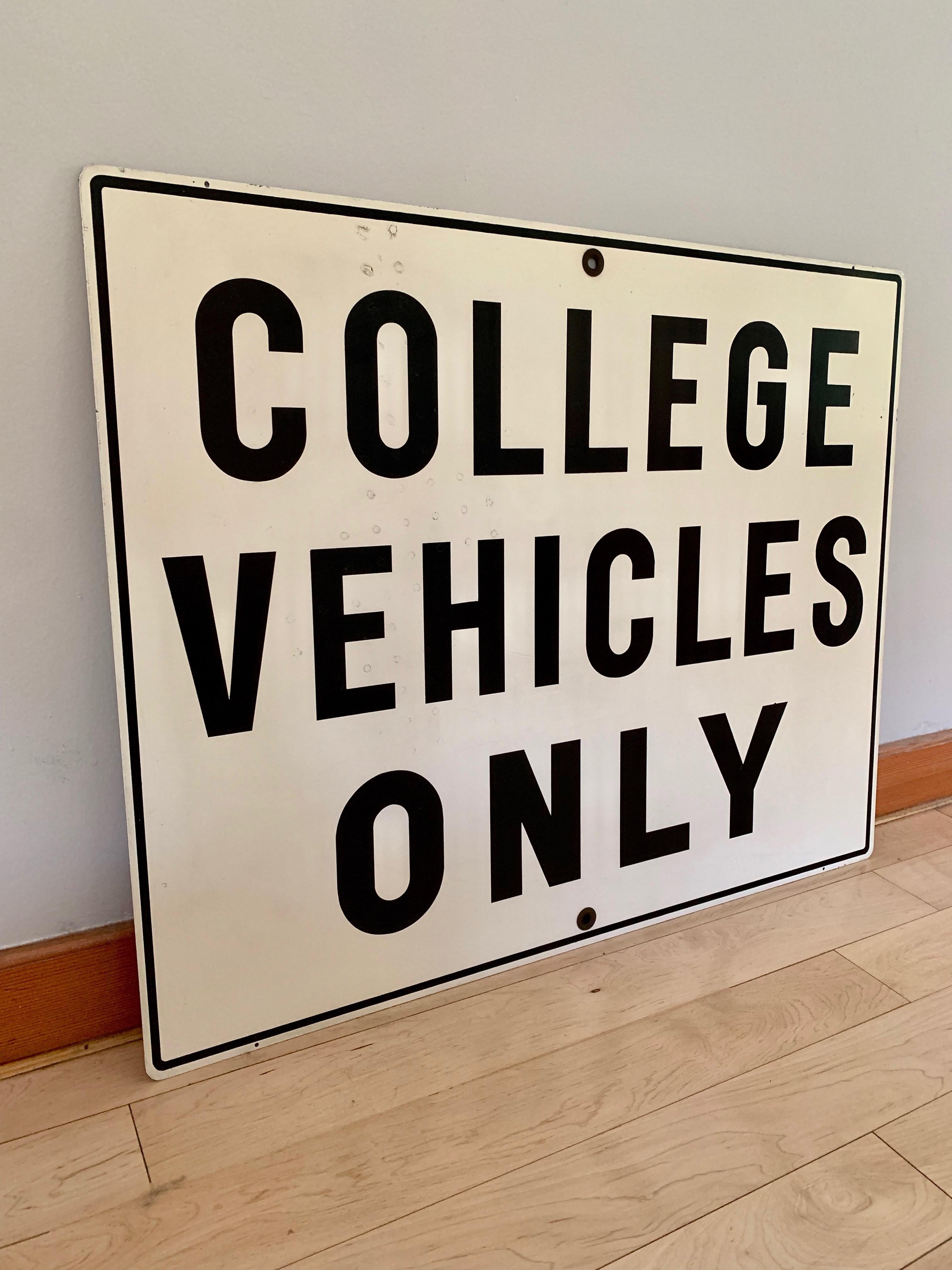 Rare vintage steel road sign from California. White sign with black lettering 