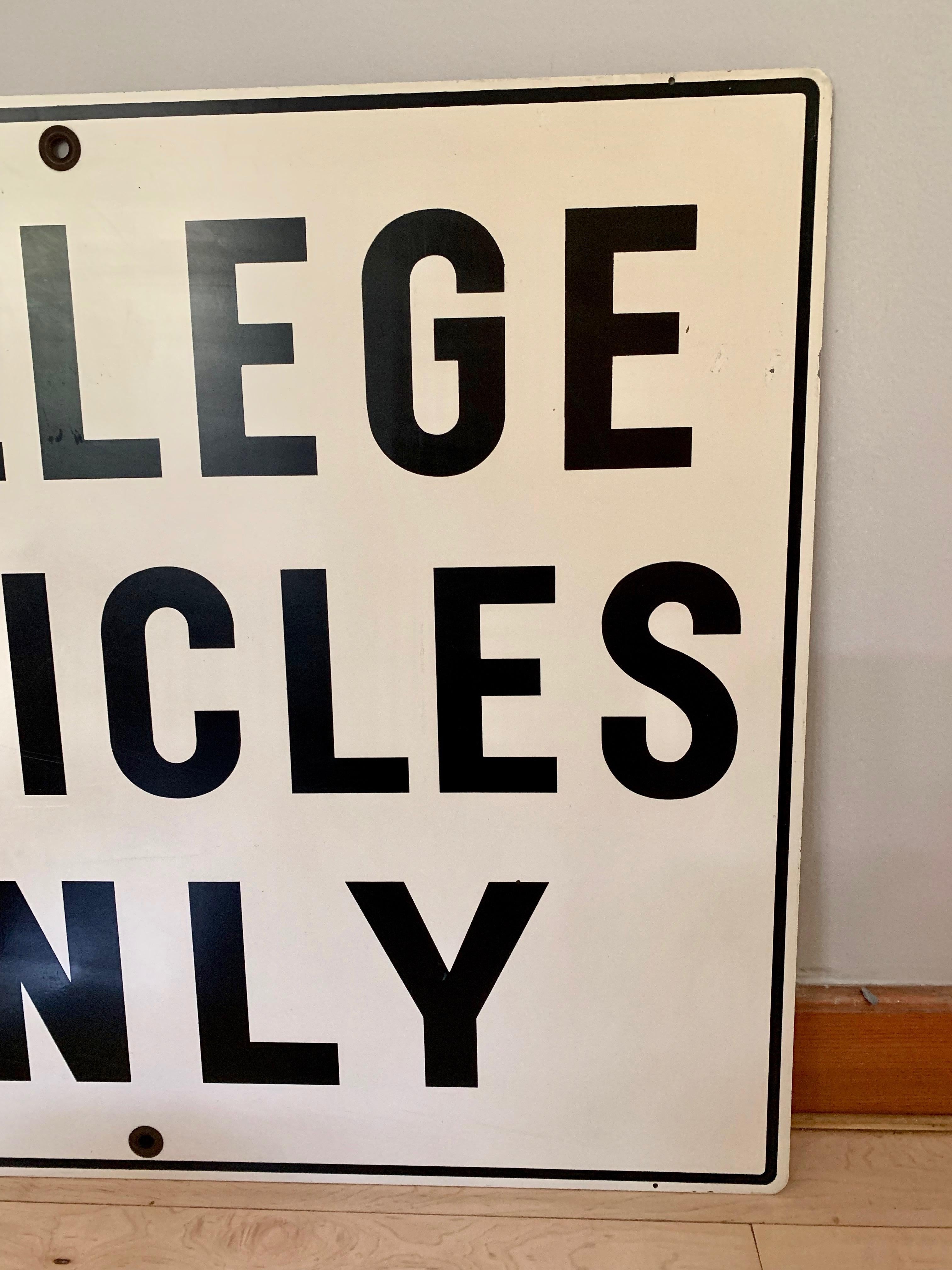 Vintage COLLEGE VEHICLES ONLY Sign 1