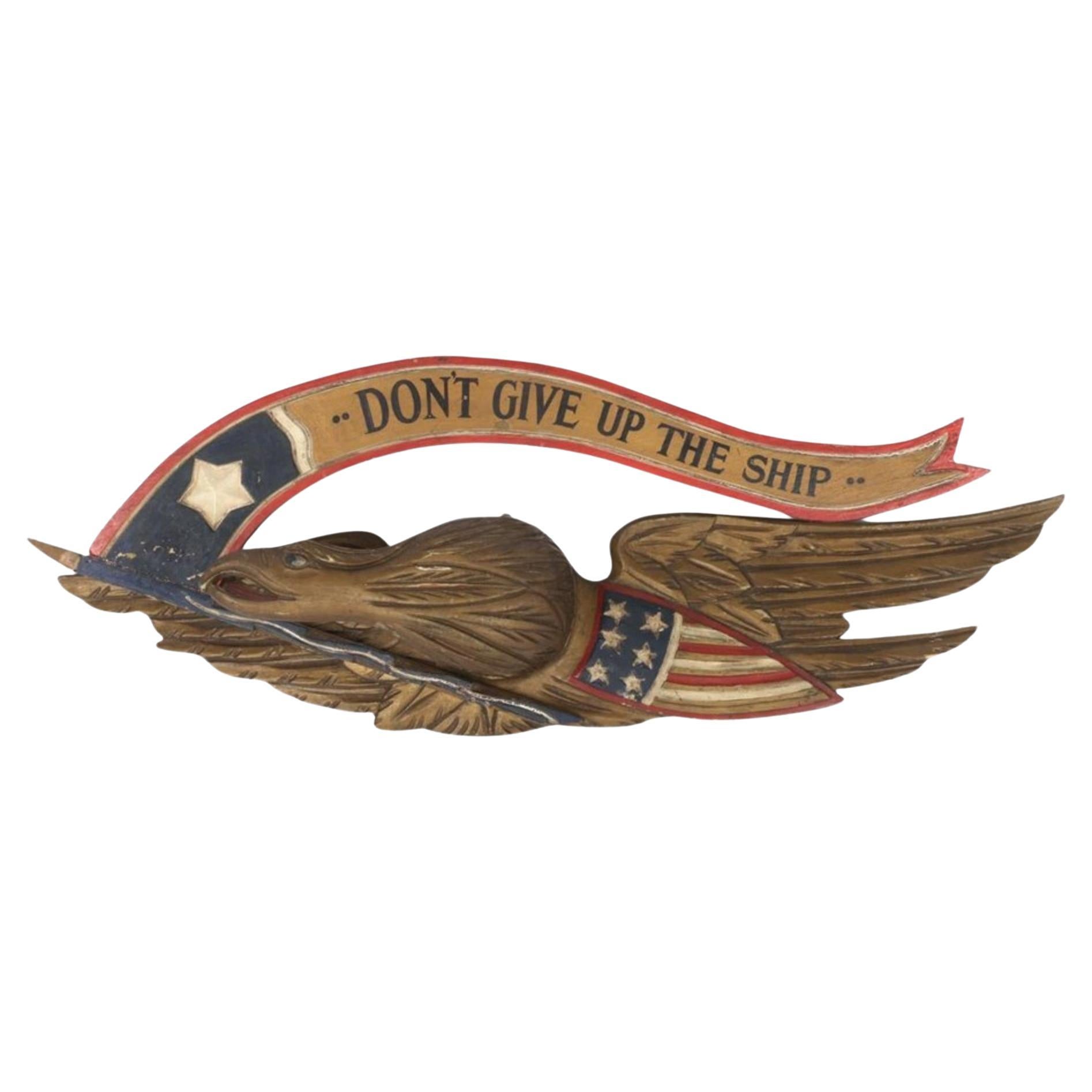 Vintage "Don't Give Up The Ship" Bellamy Style Eagle