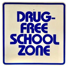 Vintage Drug Free School Zone Sign