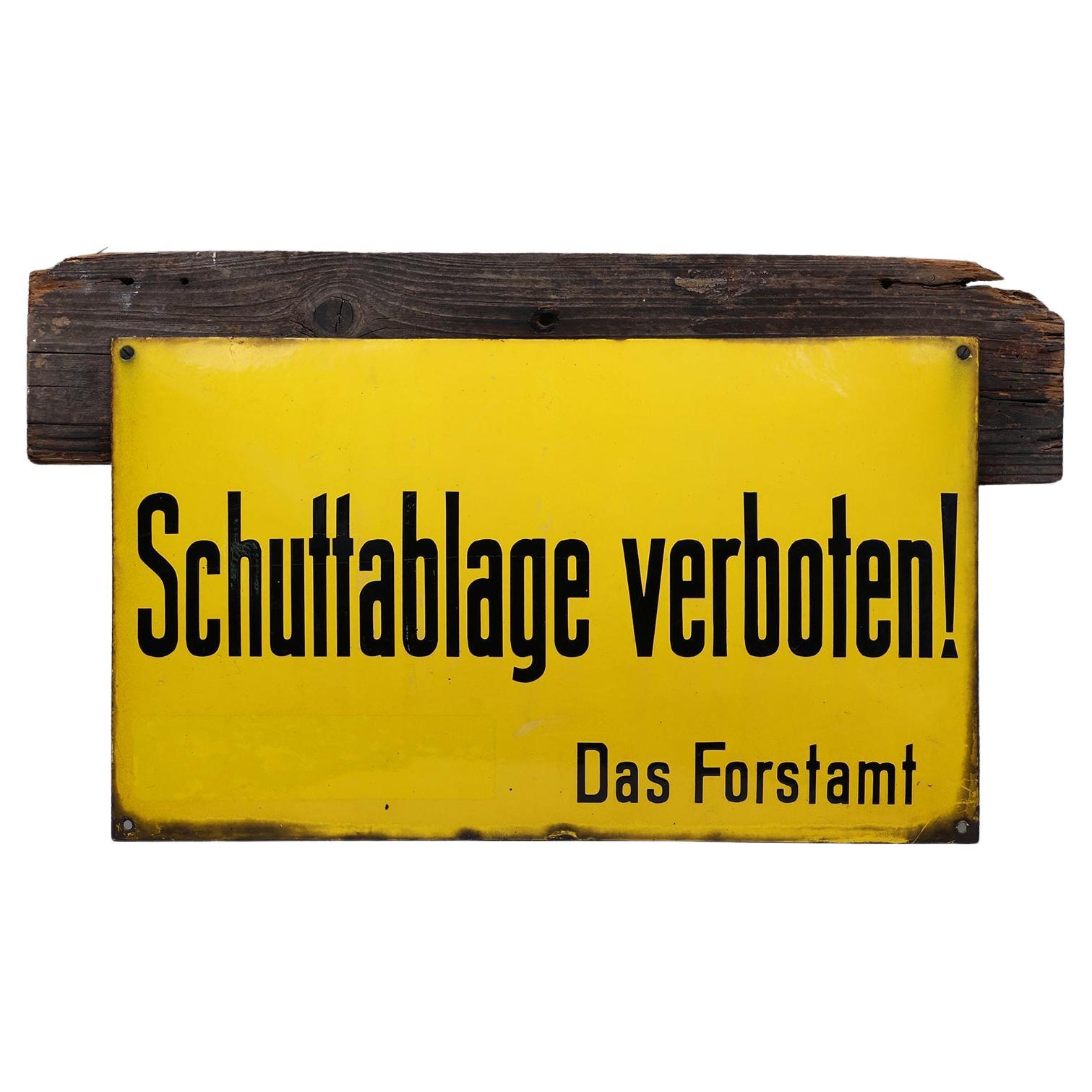 Insegna tedesca d'epoca in smalto giallo brillante "Shuttablage verboten!", 1900 ca. in vendita