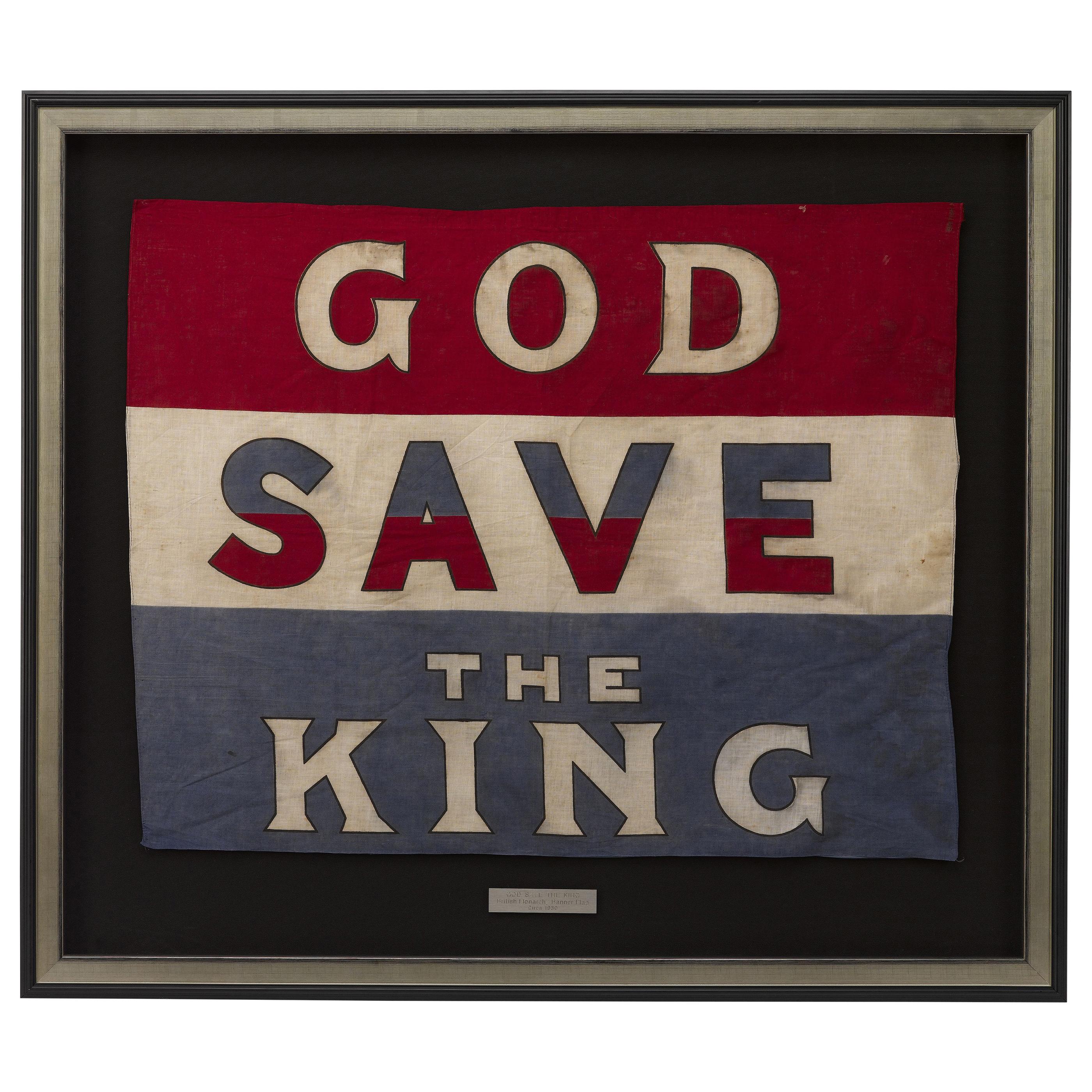 God Save The King Vintage Patriotic Banner Flag, circa 1930