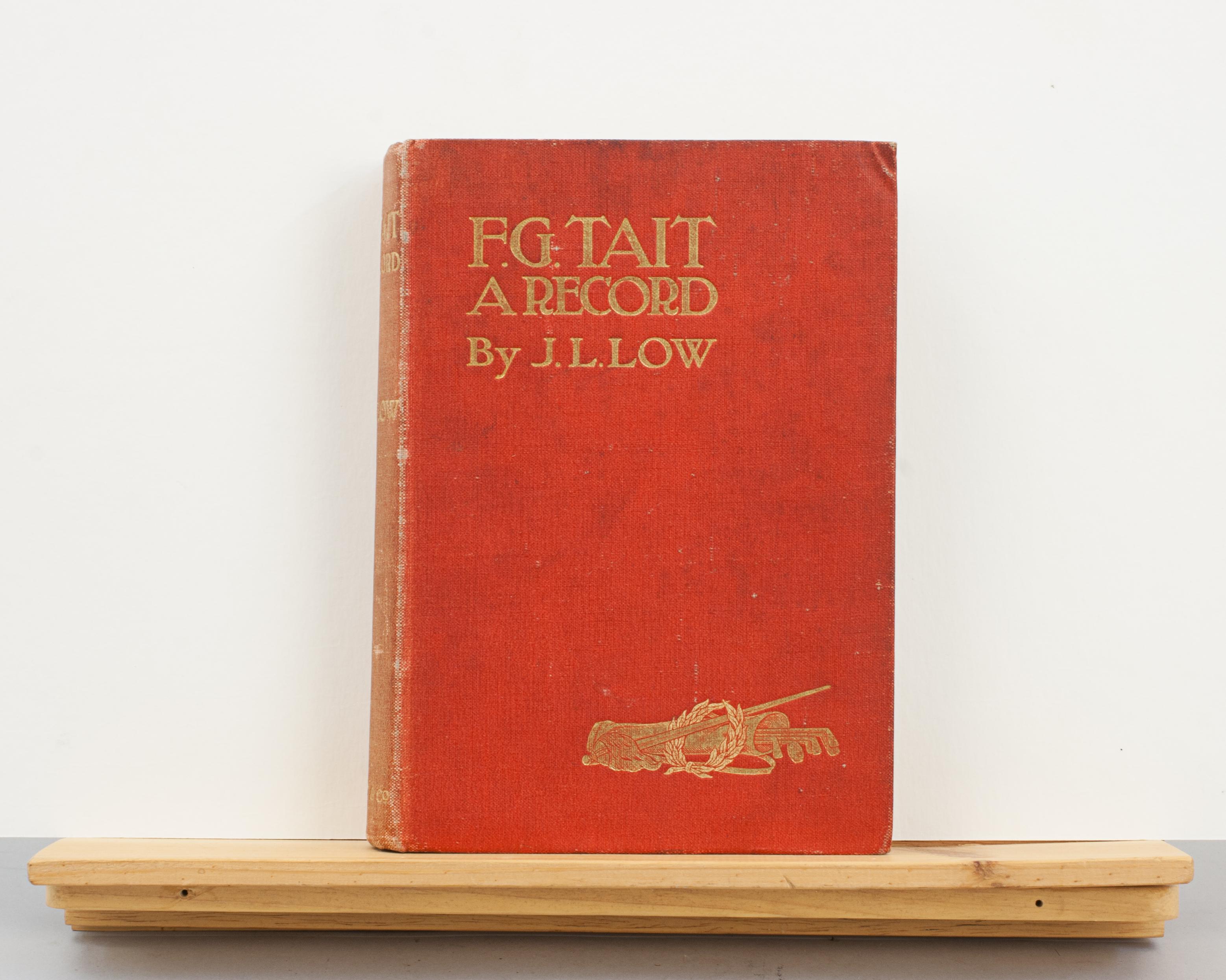 Early 20th Century Vintage Golf Book, F.g. Tait, a Record, by J.l. Low For Sale