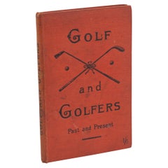 Vintage Golfbuch, Golf und Golfer, Vergangenheit und Gegenwart.