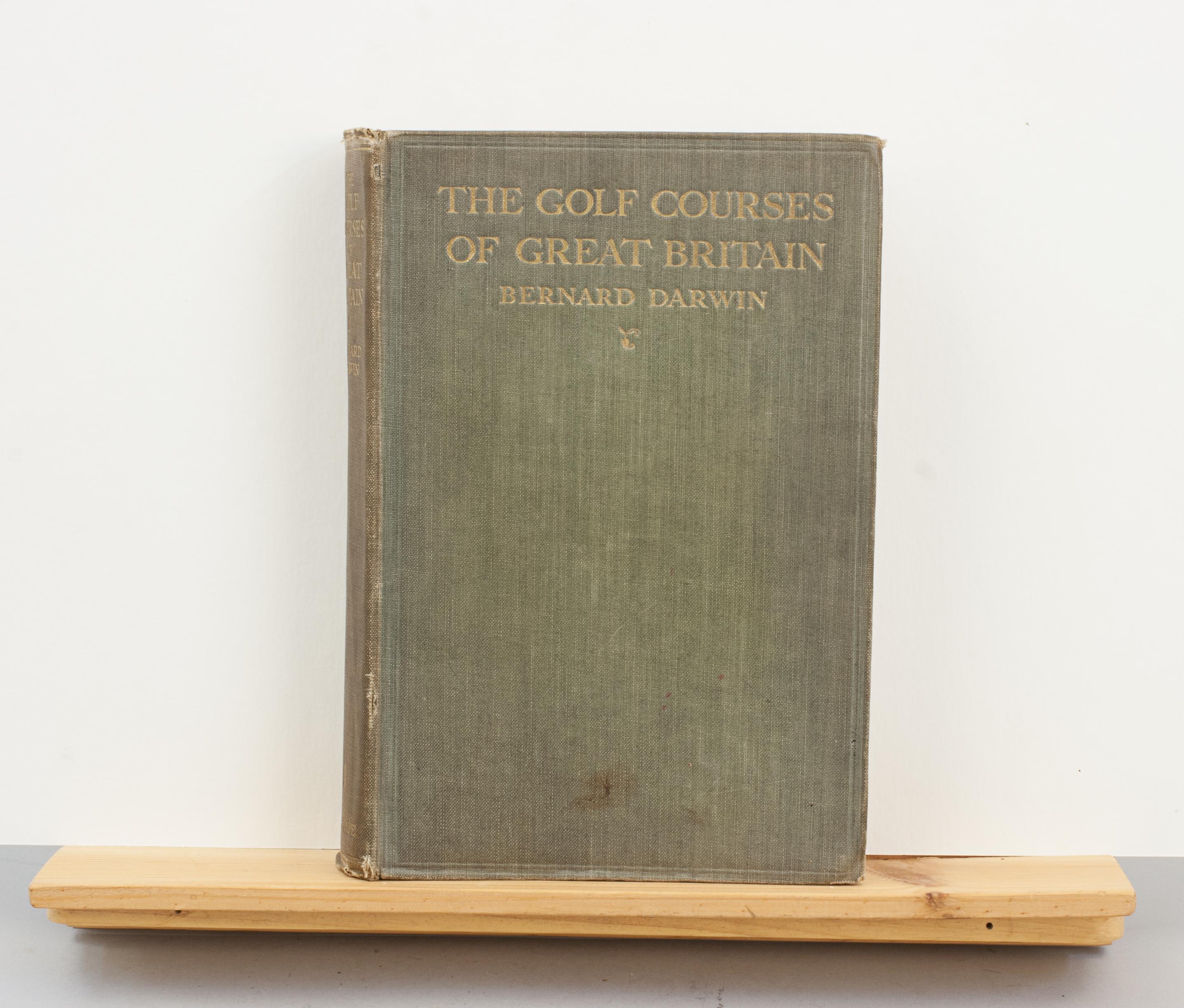 British Vintage Golf Book, The Golf Courses of Great Britain, Bernard Darwin. For Sale