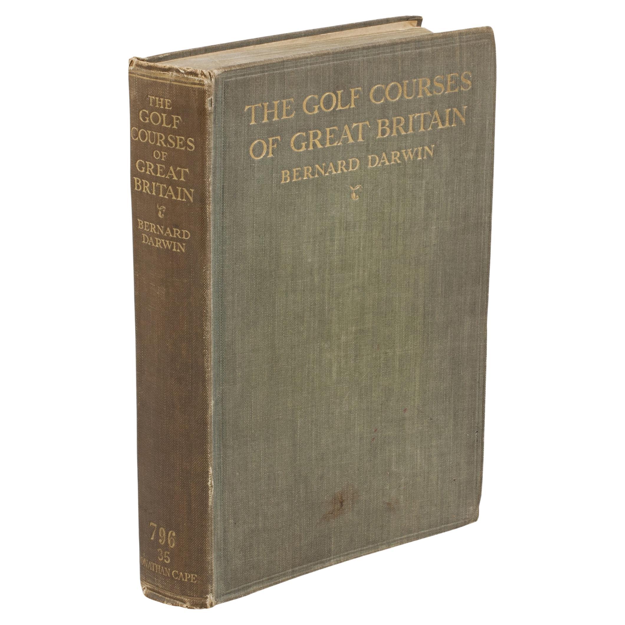 Livre de golf vintage, The Golf Courses of Great Britain, Bernard Darwin.