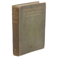 Livre de golf vintage, The Golf Courses of Great Britain, Bernard Darwin.