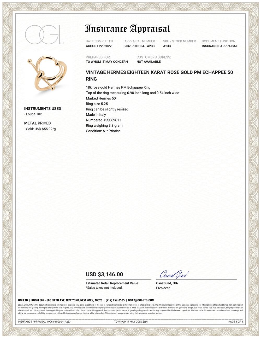 18k rose gold  Hermes PM Echappee Ring
Top of the ring measuring 0.90 inch long and 0.54 inch wide
Marked Hermes 50
Ring size 5.25
Ring can be slightly resized
Made in Italy
Numbered 15S069811
Ring weighing 3.8 gram
According to the magazine Watch