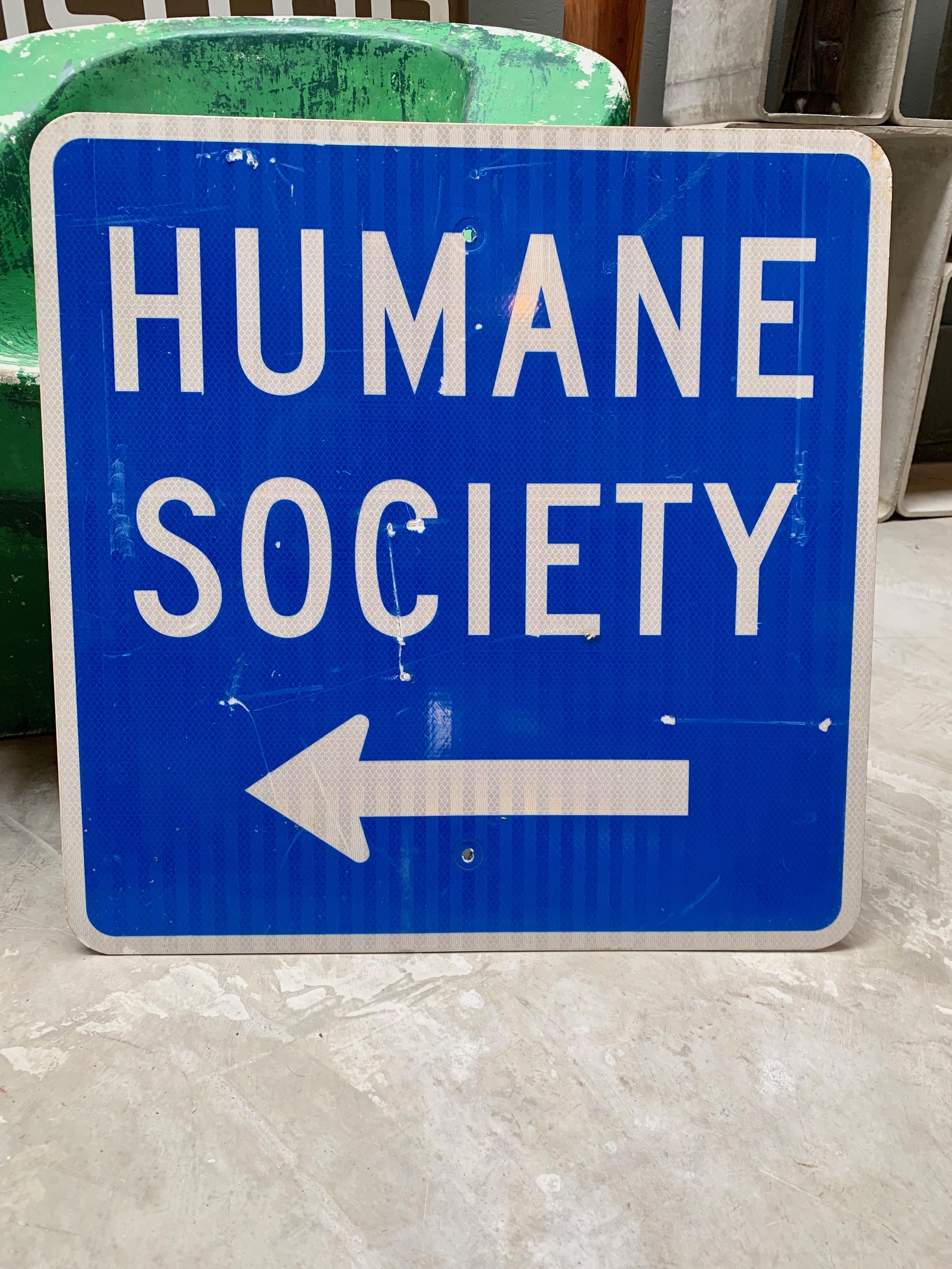 American Vintage Humane Society Road Sign For Sale