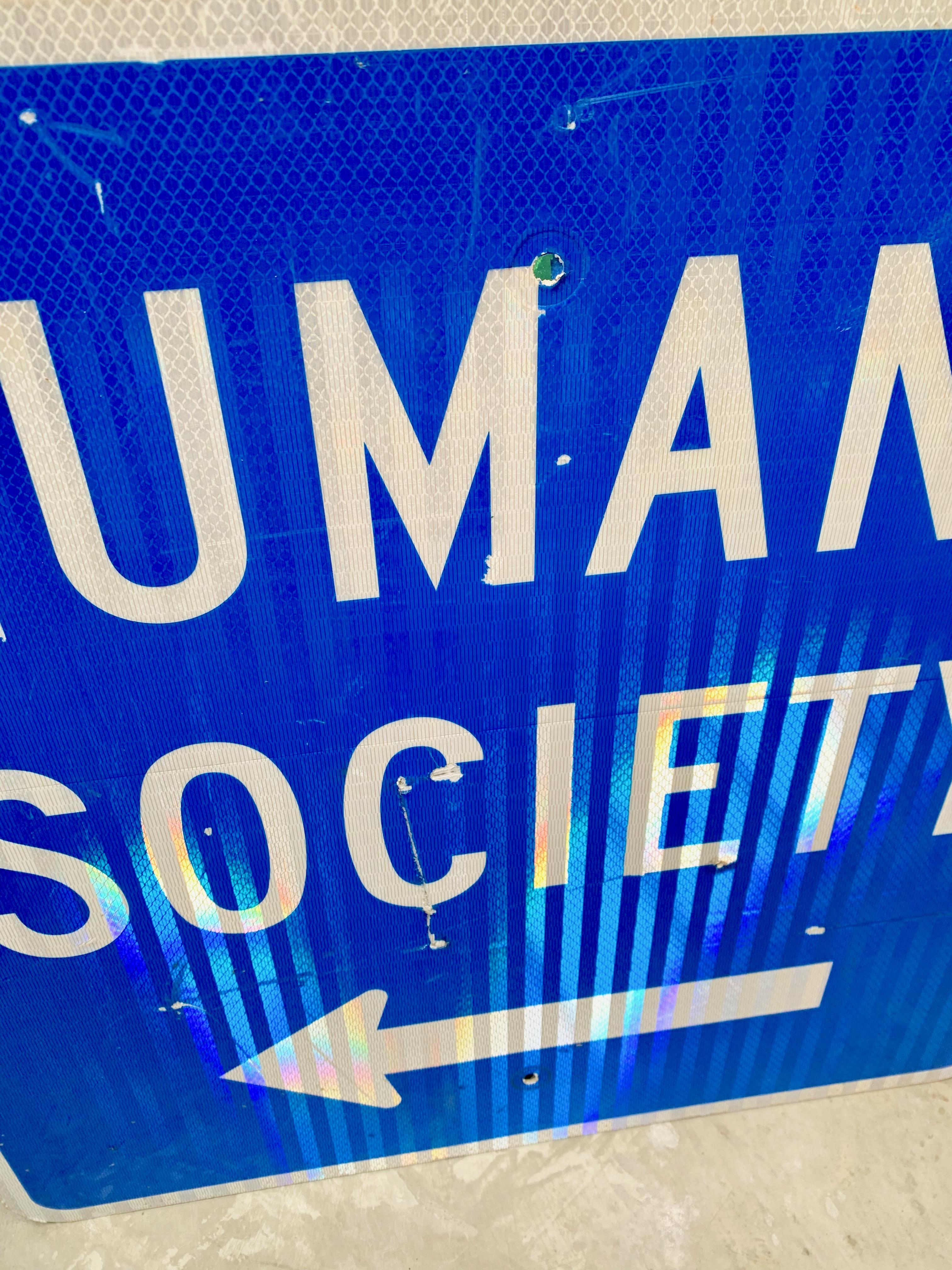 Vintage Humane Society Road Sign For Sale 1