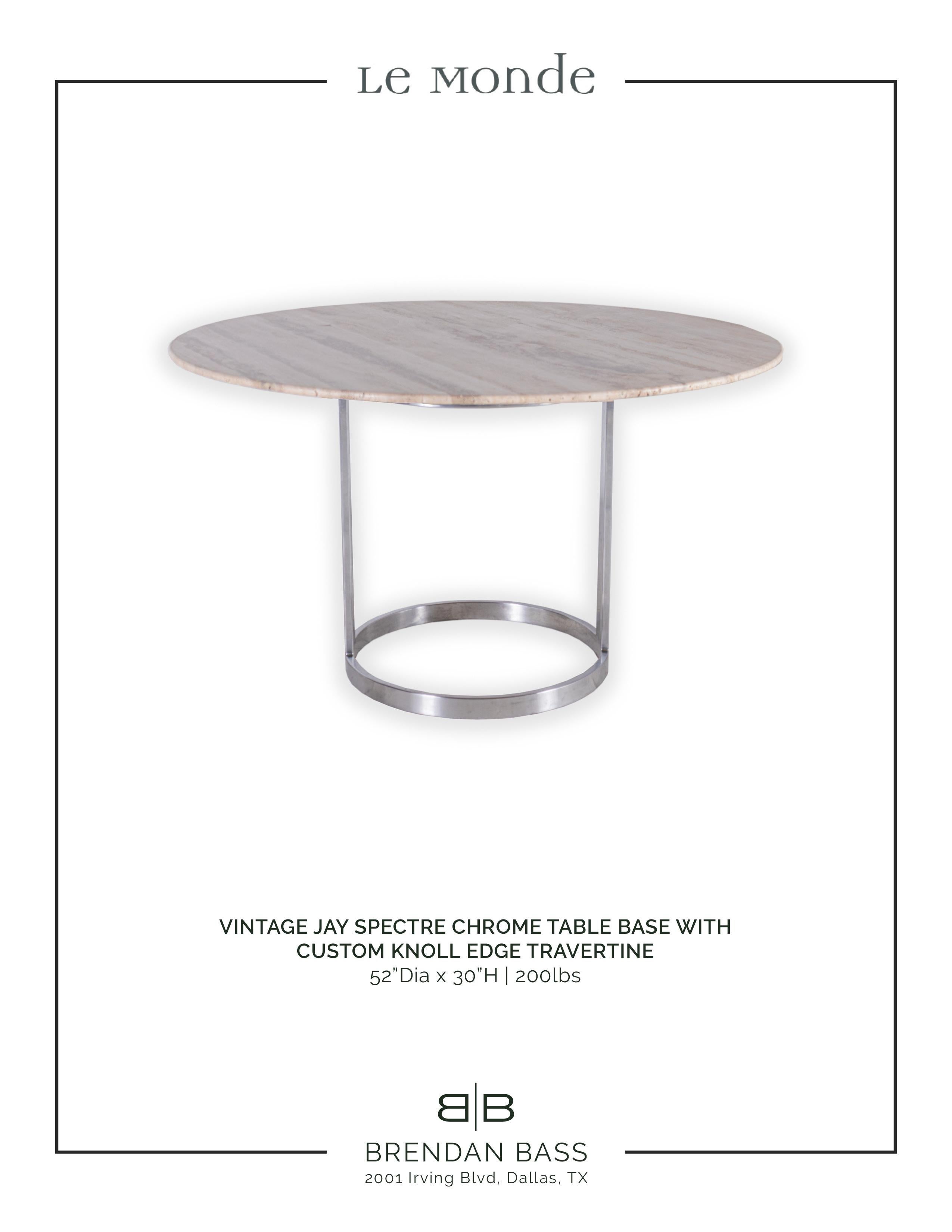 Jay Spectre Chrome Table Base with Custom Knoll Edge Travertine 1