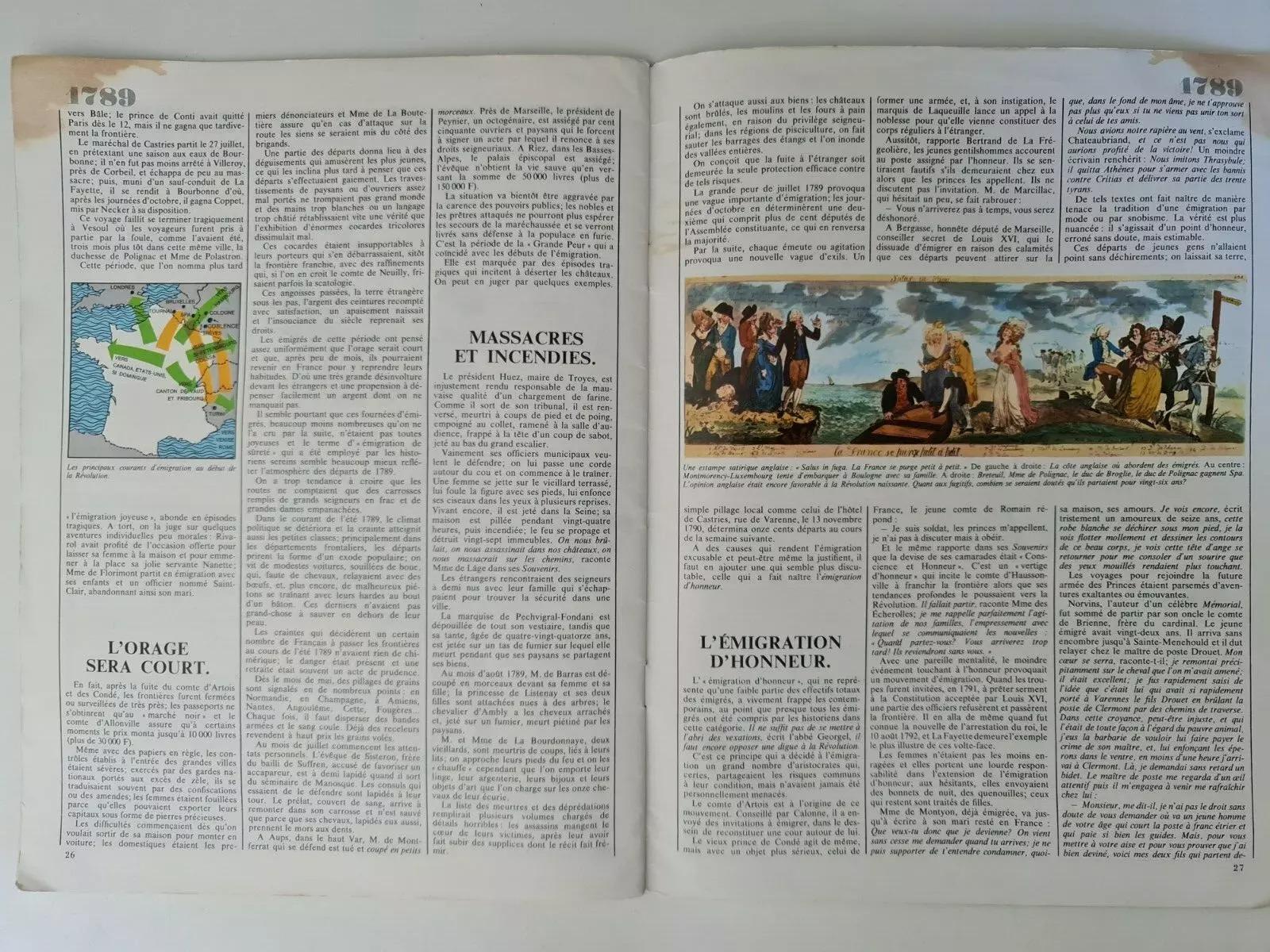 Éste es el primer número de Le Journal de France, publicado el 15 de abril de 1969 por las Ediciones Historia Tallandier de París. Profusamente ilustrada en color, esta revista histórica capta los acontecimientos y la cultura de la