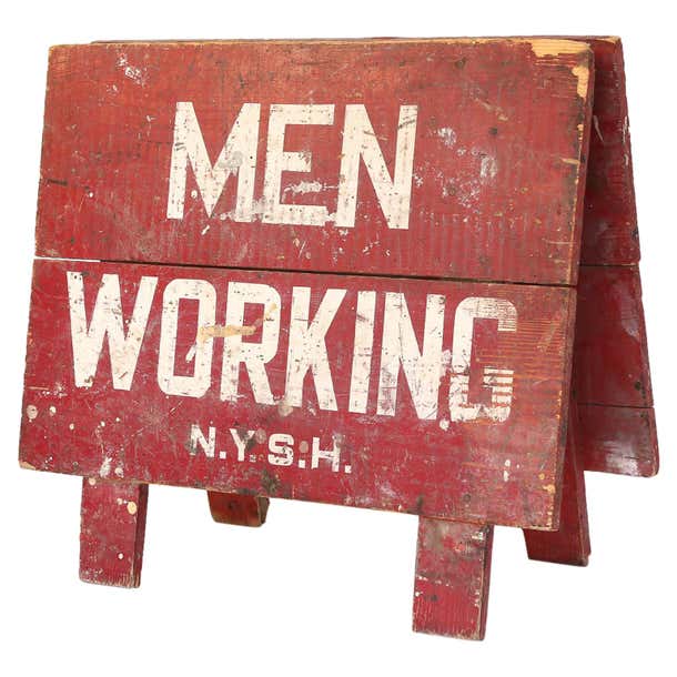 Vintage Men Working Sign at 1stDibs
