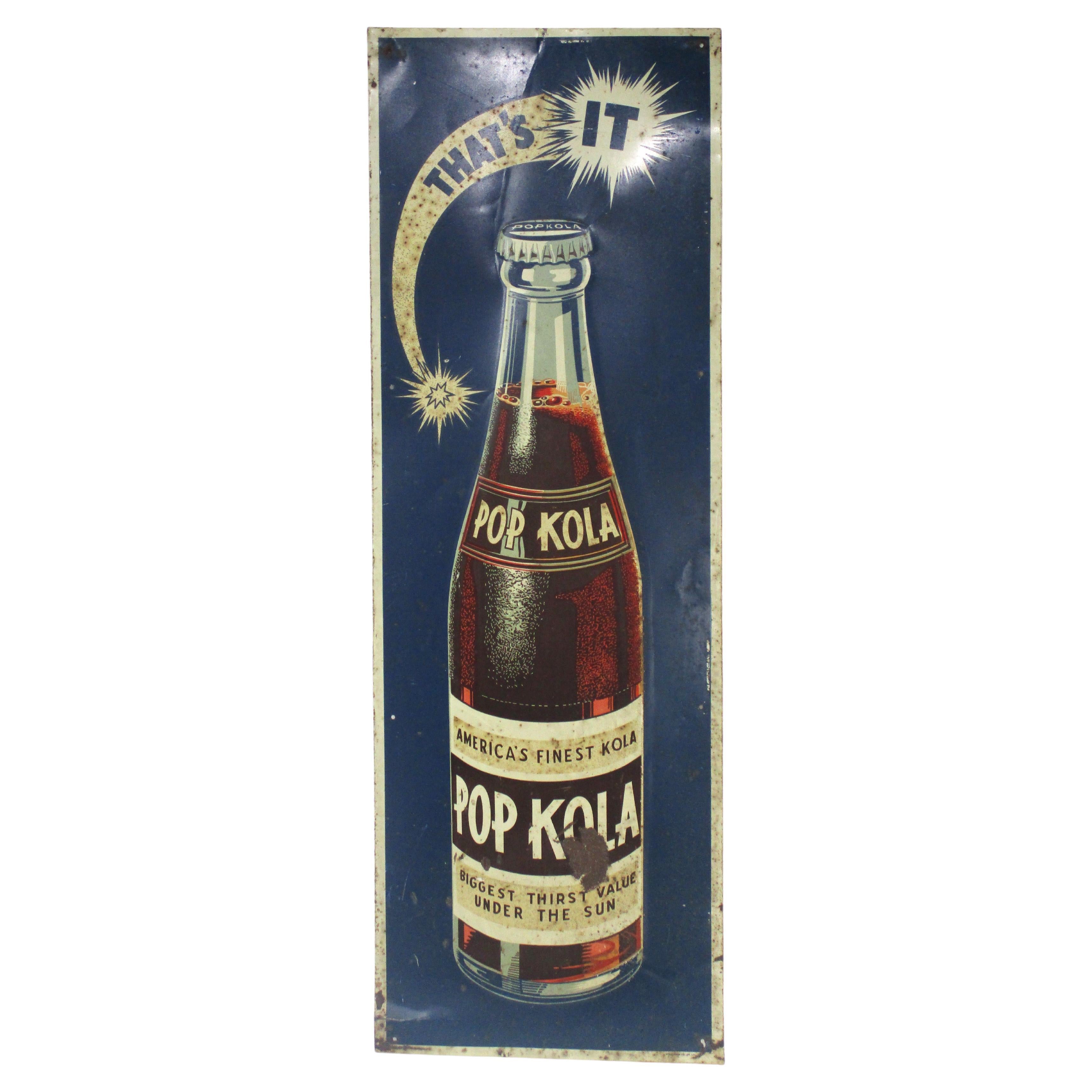 Vintage Metal Pop Kola Advertising Sign 