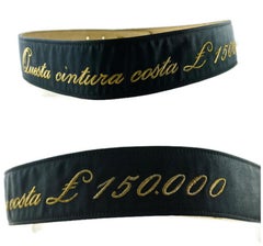 Vintage MOSCHINO "Questa Cintura Costa 150000 Pounds" Fun Novelty Belt