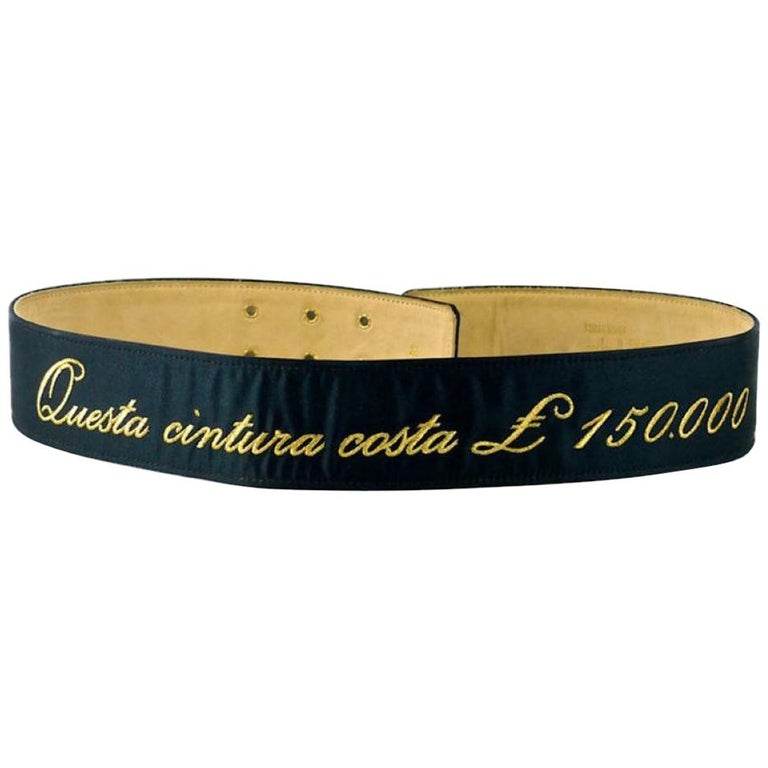 Vintage MOSCHINO "Questa Cintura Costa 150000 Pounds" Fun Novelty Belt For  Sale at 1stDibs | novelty belts, moschino vintage belt, vintage moschino  belt