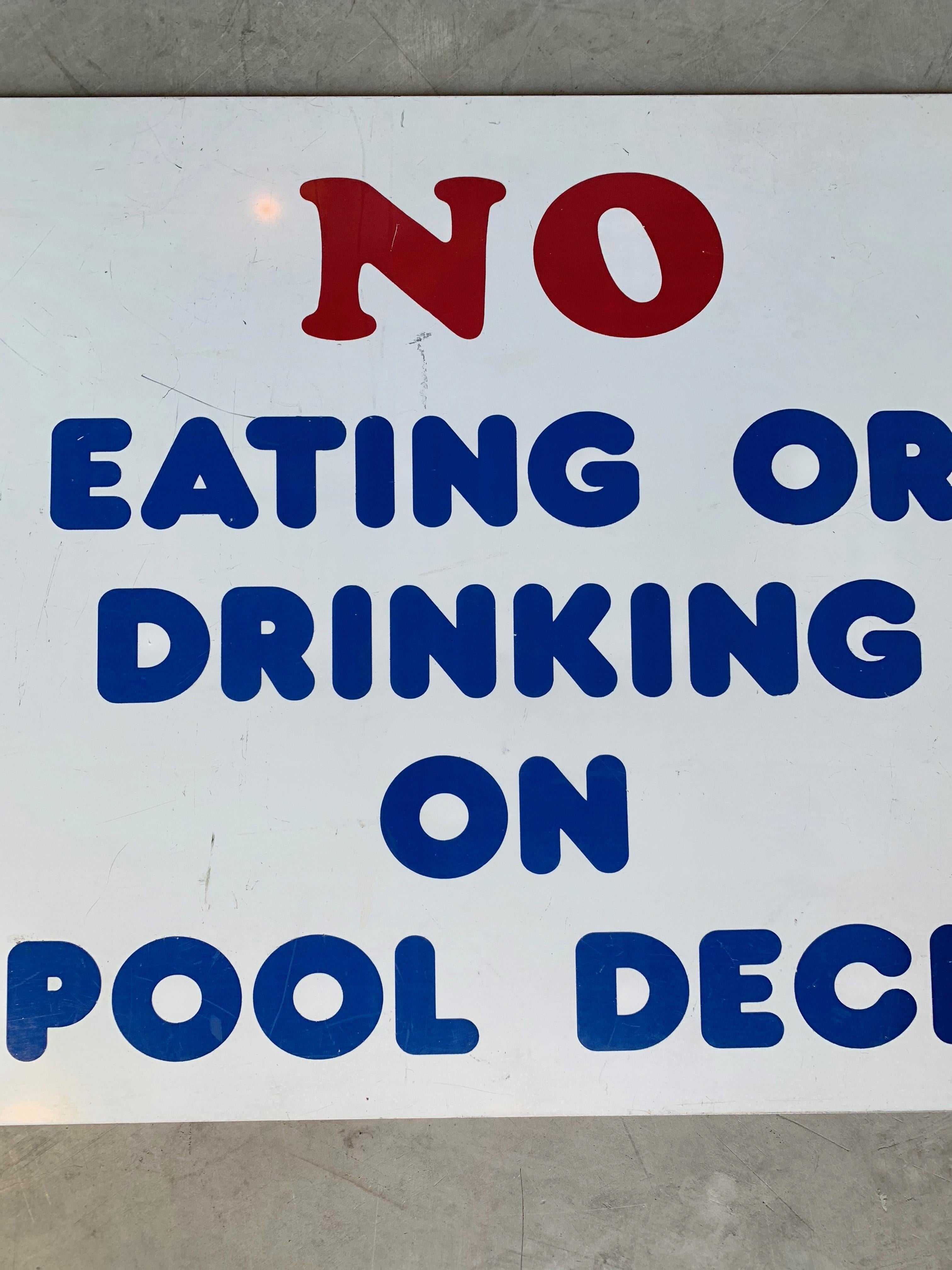 American Vintage No Eating or Drinking on POOL Deck Sign