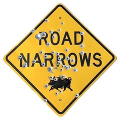 Vintage Original Bullet Road Narrows Sign