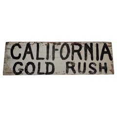 Vintage Original Painted California Gold Rush Sign