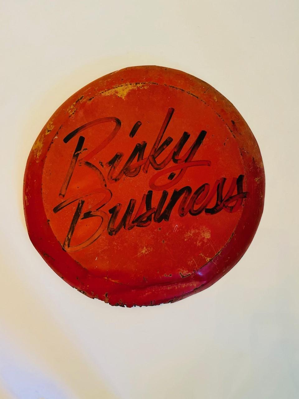 Arts and Crafts Vintage Rare “Risky Business” Sign 1980s
