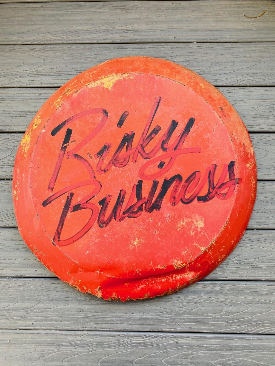 Metal Vintage Rare “Risky Business” Sign 1980s