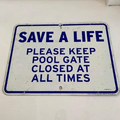 Vintage SAVE A LIFE Swimming Pool Sign