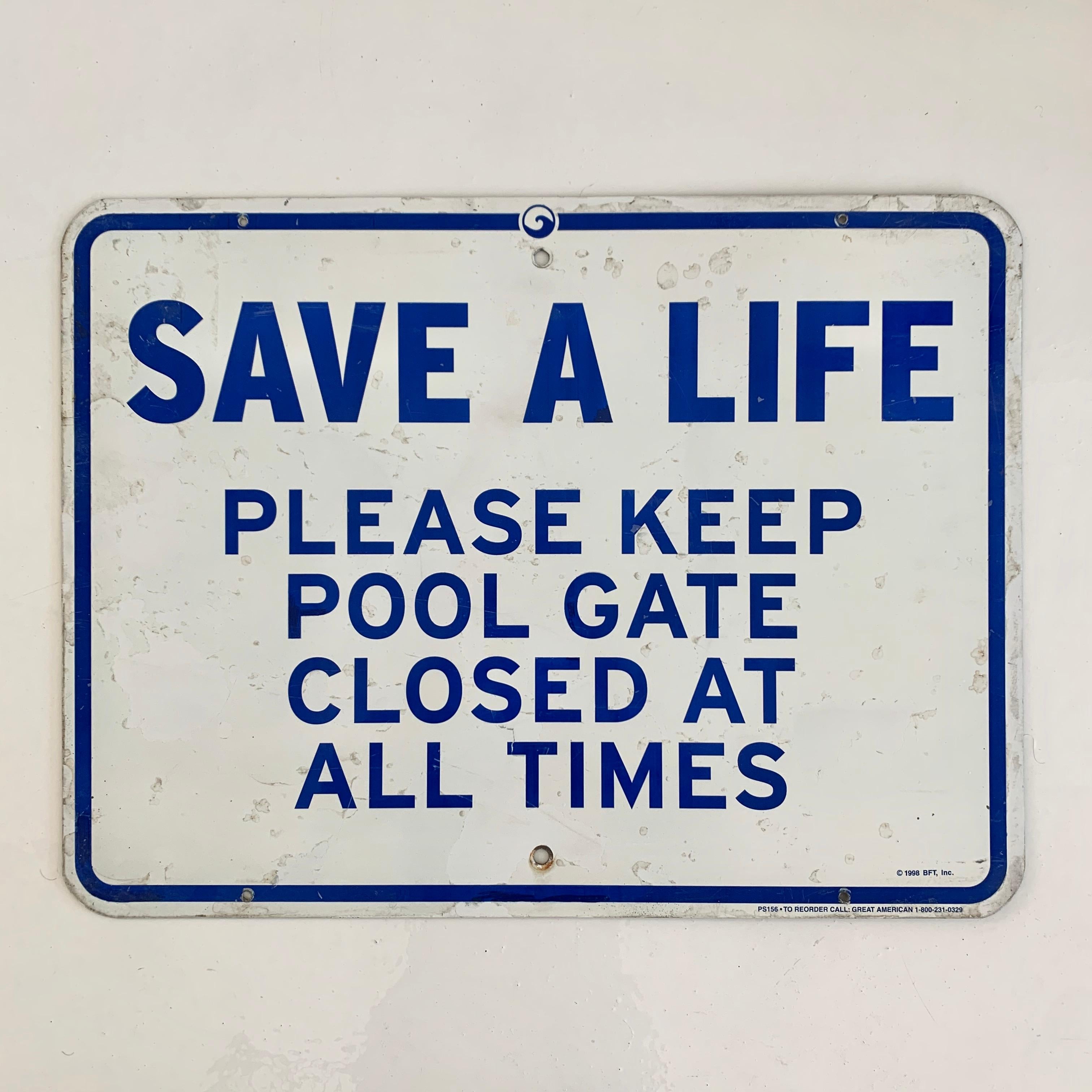 American Vintage SAVE A LIFE Swimming Pool Sign For Sale