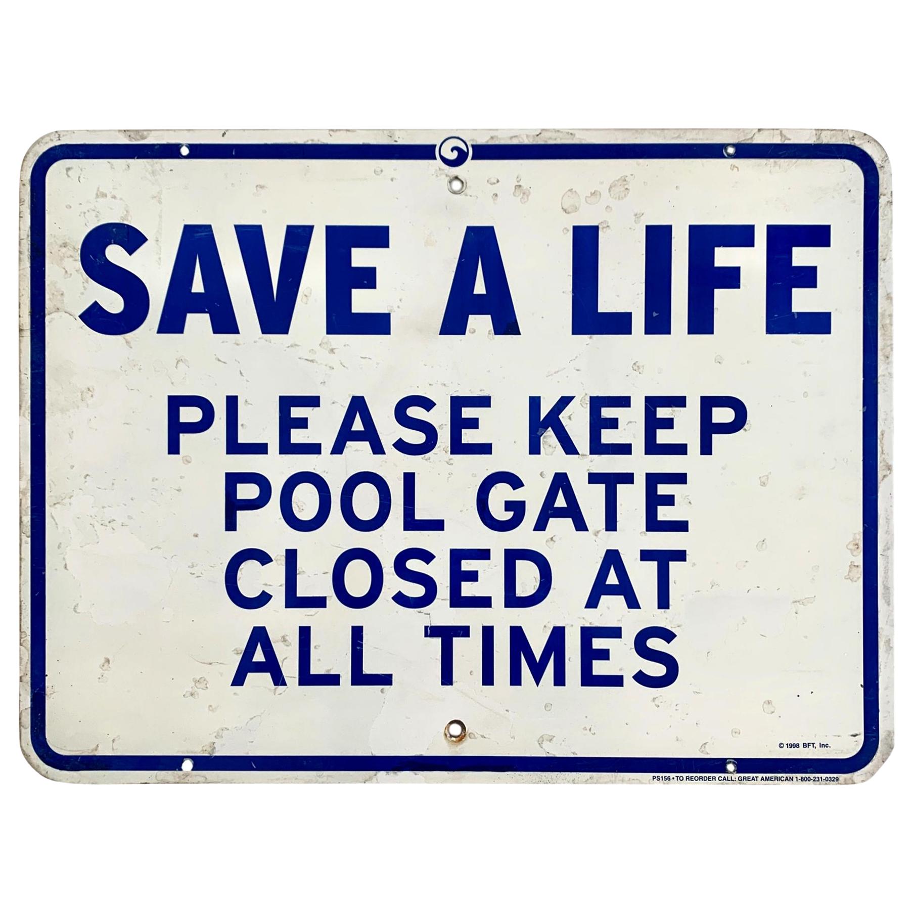 Vintage SAVE A LIFE Swimming Pool Sign