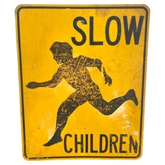 Vintage 'Slow Children" Los Angeles Road Sign