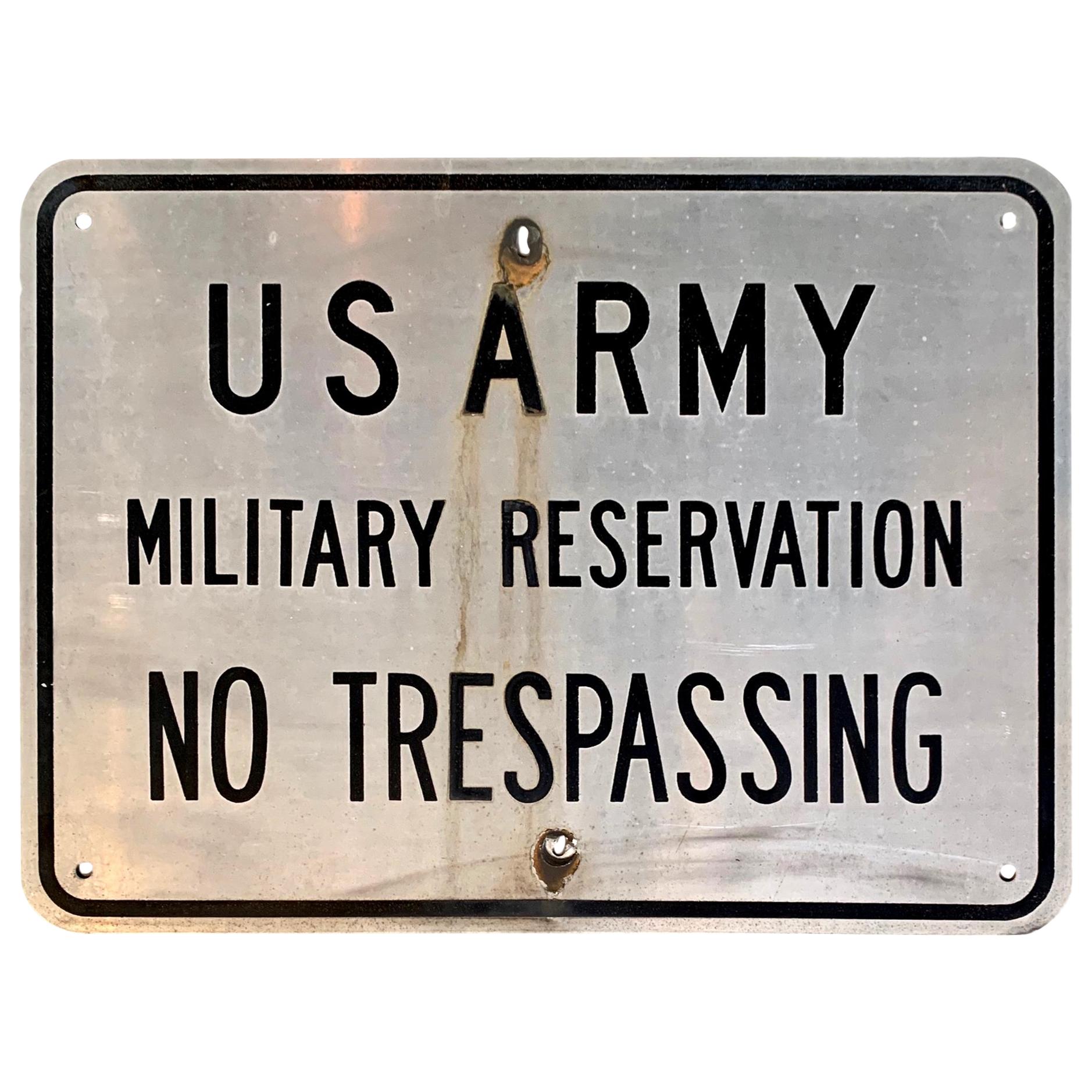 Vintage US ARMY Military Reservation Sign