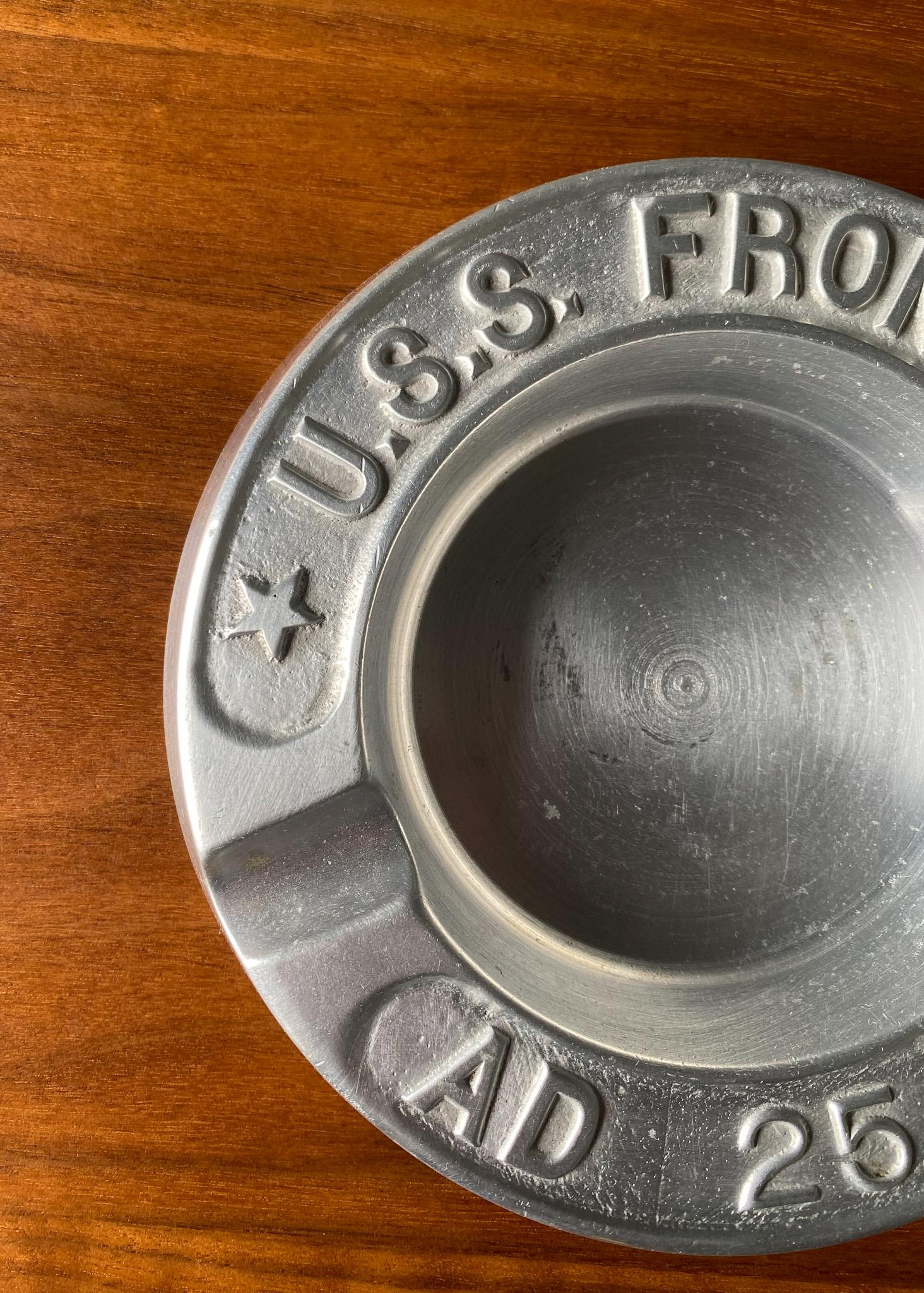 Vintage U.S.S Frontier AD 25 Destroyer Aluminum US Navy Ashtray  In Good Condition For Sale In Costa Mesa, CA