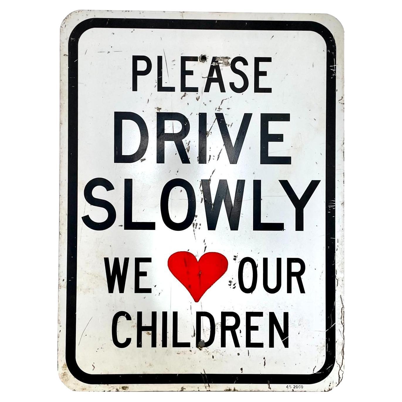 Vintage "We Love Our Children" Street Sign, 1980s USA For Sale