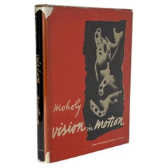 Vision in Motion by Moholy-Nagy (First Edition)